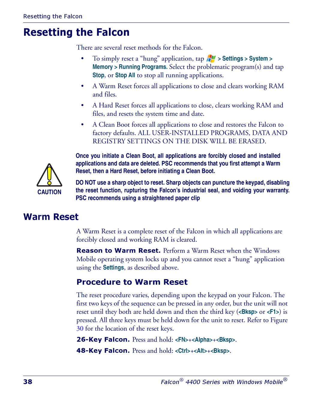 Falcon 4400 manual Resetting the Falcon, Procedure to Warm Reset, PSC recommends using a straightened paper clip 