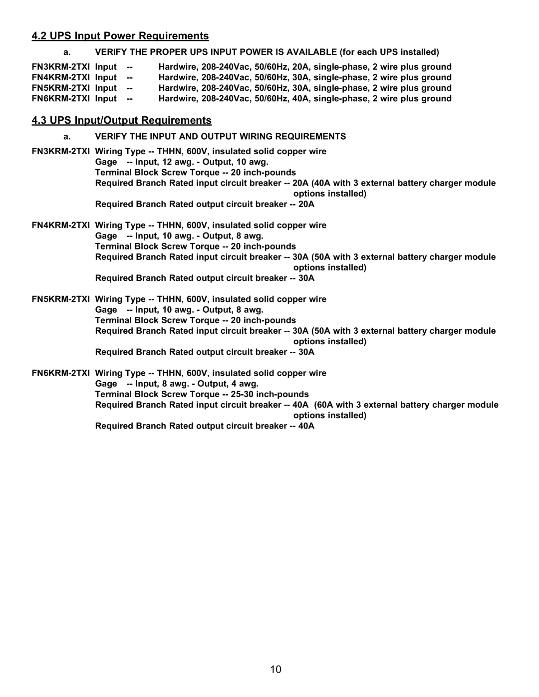 Falcon FN4KRM-2TXI, FN6KRM-2TXI, FN3KRM-2TXI manual UPS Input Power Requirements, UPS Input/Output Requirements 