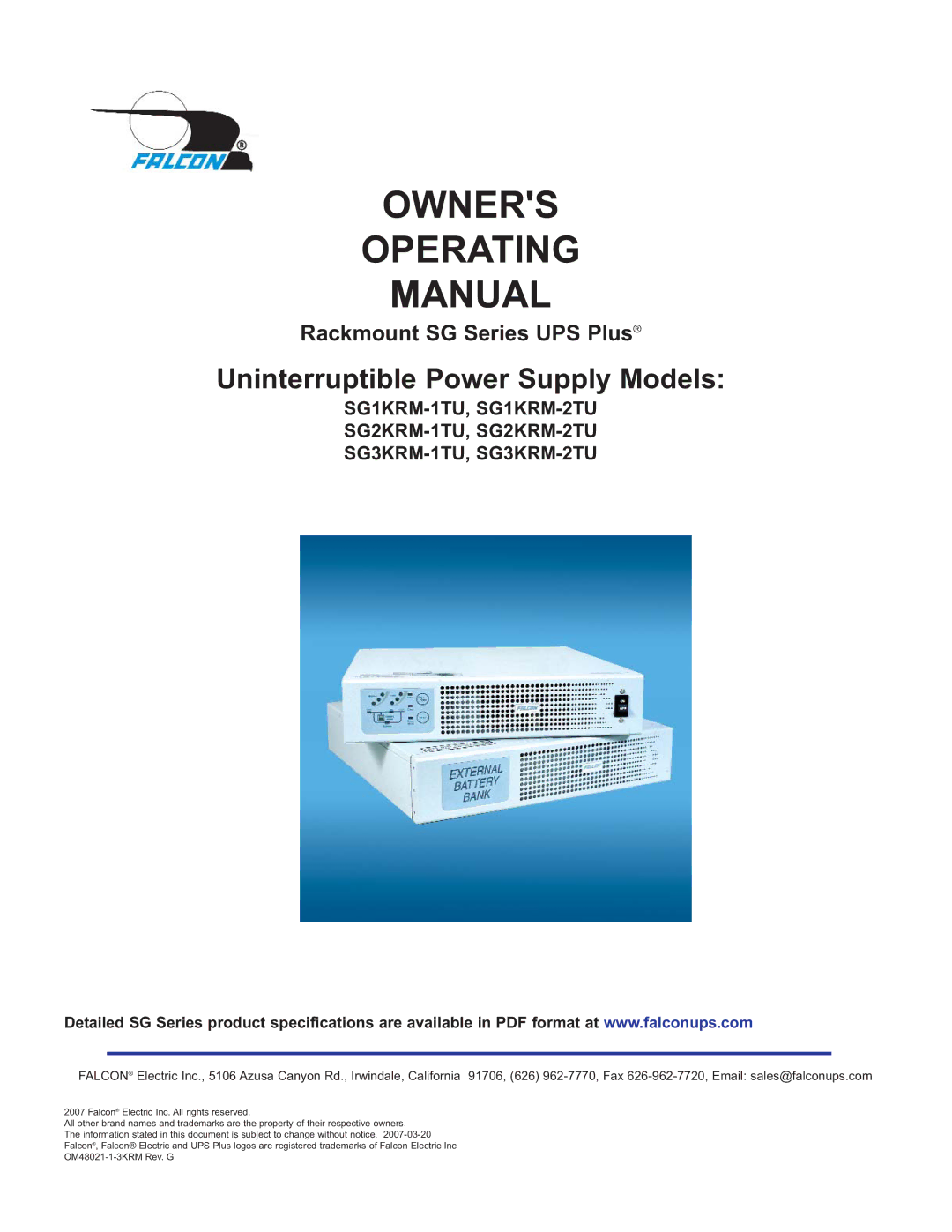 Falcon SG2KRM-1TU, SG3KRM-1TU, SG1KRM-2TU, SG3KRM-2TU, SG2KRM-2TU, SG1KRM-1TU specifications Owners Operating Manual 