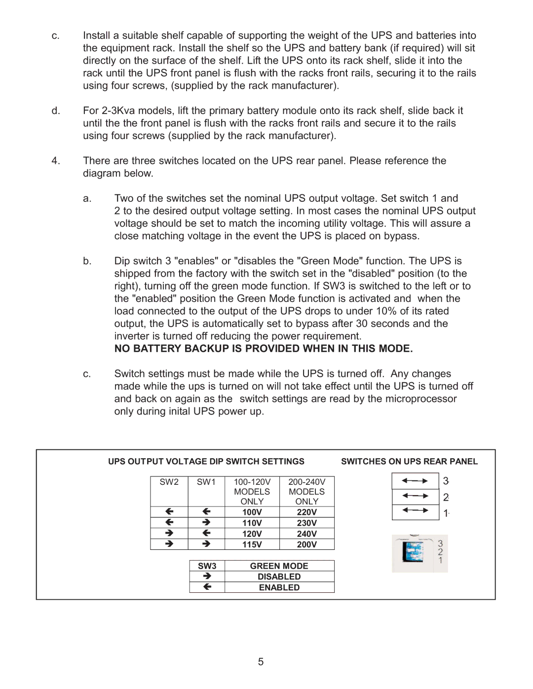 Falcon SG2KRM-1TU, SG3KRM-1TU, SG1KRM-2TU No Battery Backup is Provided When in this Mode, 100-120V 200-240V, Models Only 