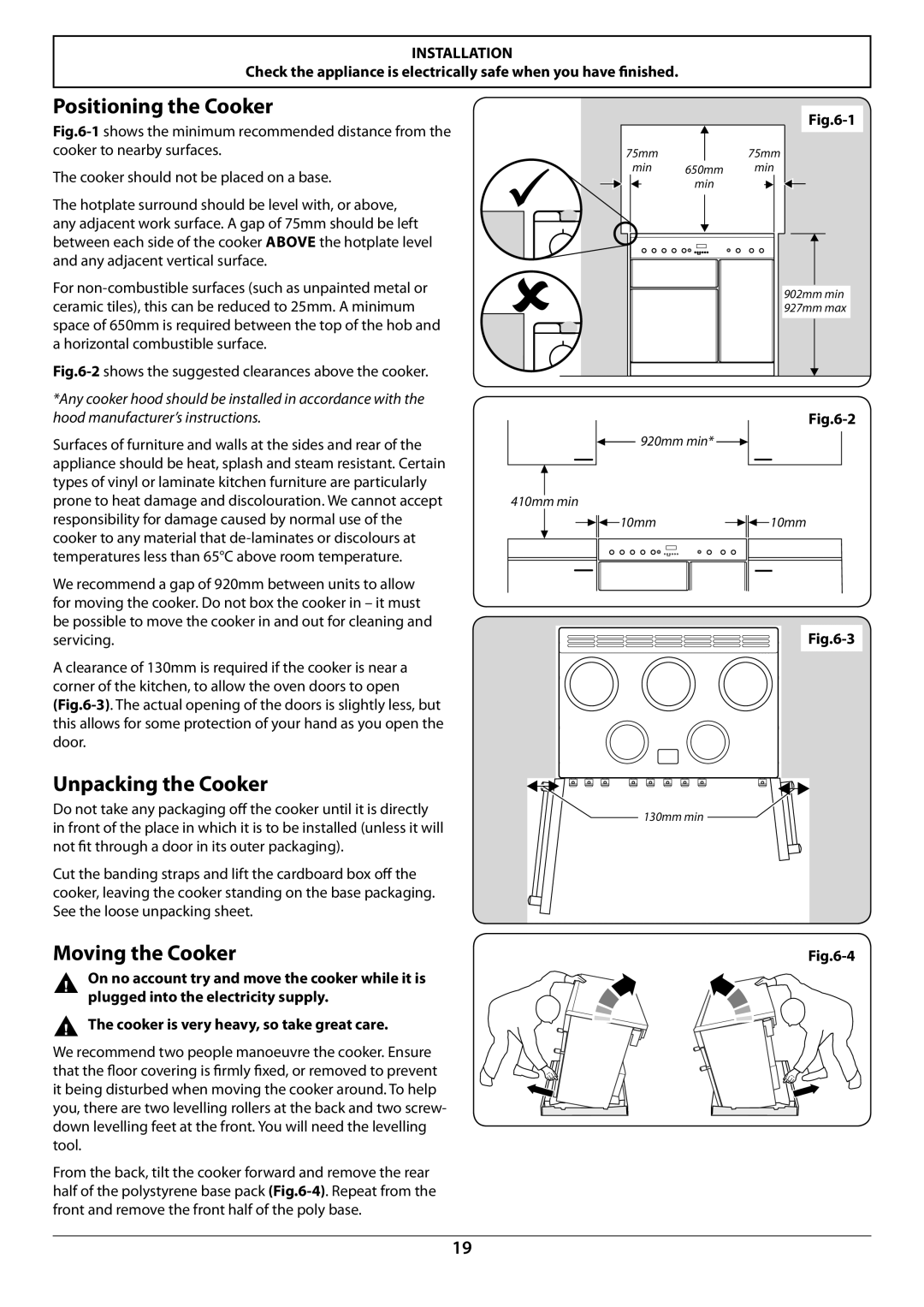 Falcon U109988 - 02 manual Positioning the Cooker, Unpacking the Cooker, Moving the Cooker 