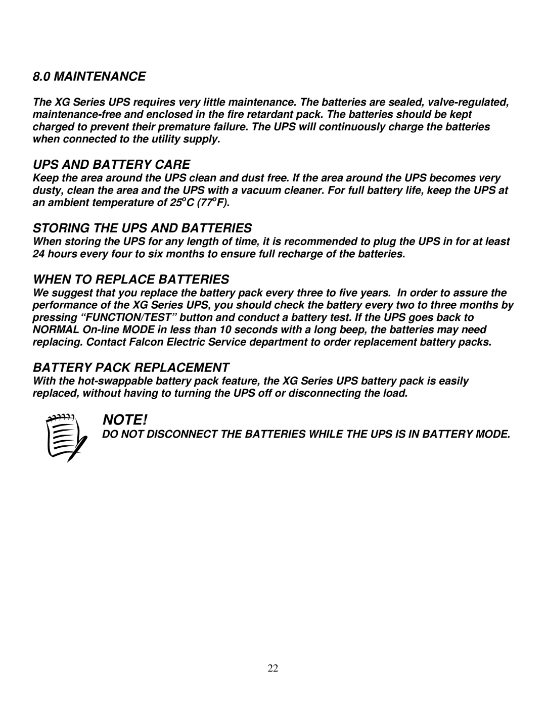 Falcon XG2.2K-1T, XG1.5K-1T Maintenance, UPS and Battery Care, Storing the UPS and Batteries, When to Replace Batteries 