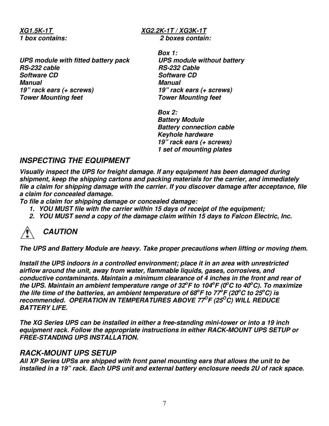Falcon XG2.2K-1T, XG1.5K-1T, XG3K-1T manual Inspecting the Equipment, RACK-MOUNT UPS Setup, FREE-STANDING UPS Installation 