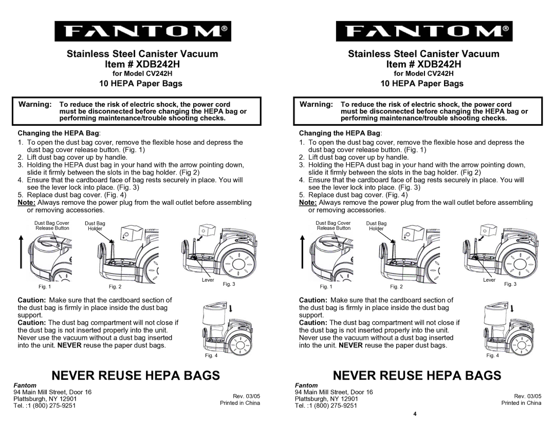 Fantom Vacuum CV242H manual Never Reuse Hepa Bags, Stainless Steel Canister Vacuum Item # XDB242H, Hepa Paper Bags 