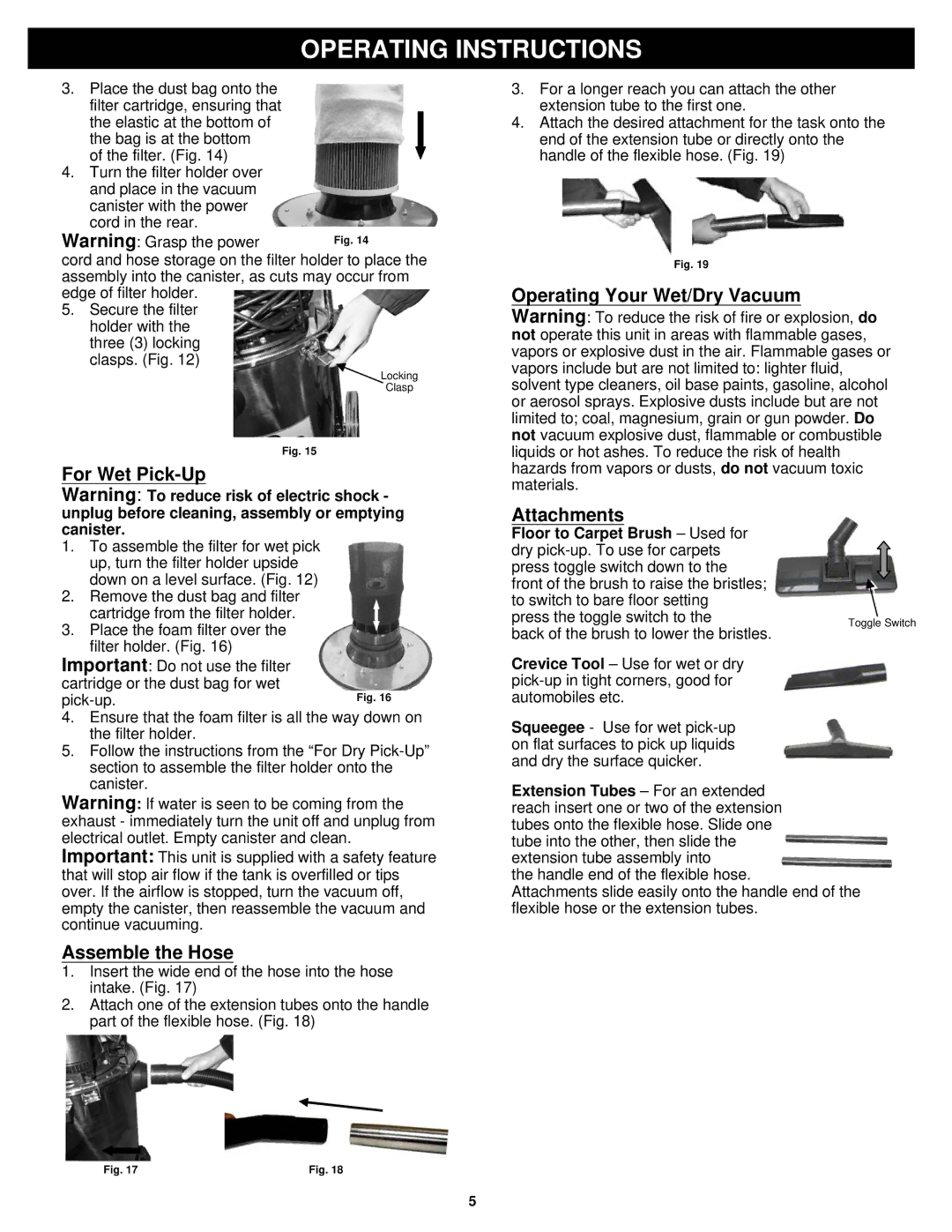 Fantom Vacuum CW233H owner manual Operating Instructions, For Wet Pick-Up, Assemble the Hose, Attachments 