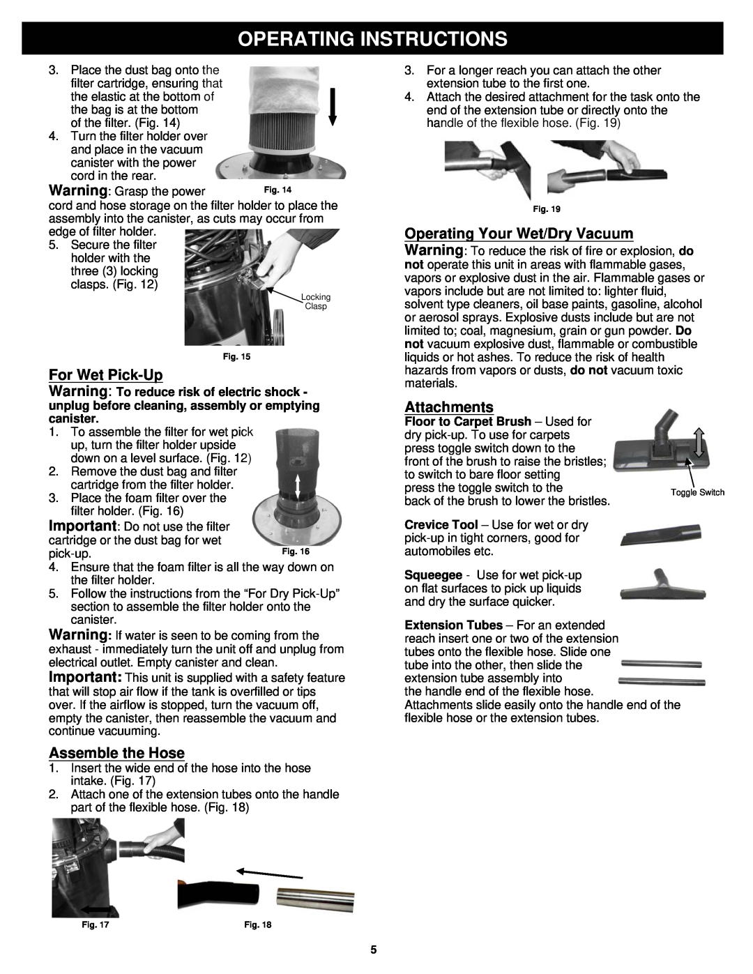 Fantom Vacuum CW233H owner manual Operating Instructions, For Wet Pick-Up, Assemble the Hose, Attachments 
