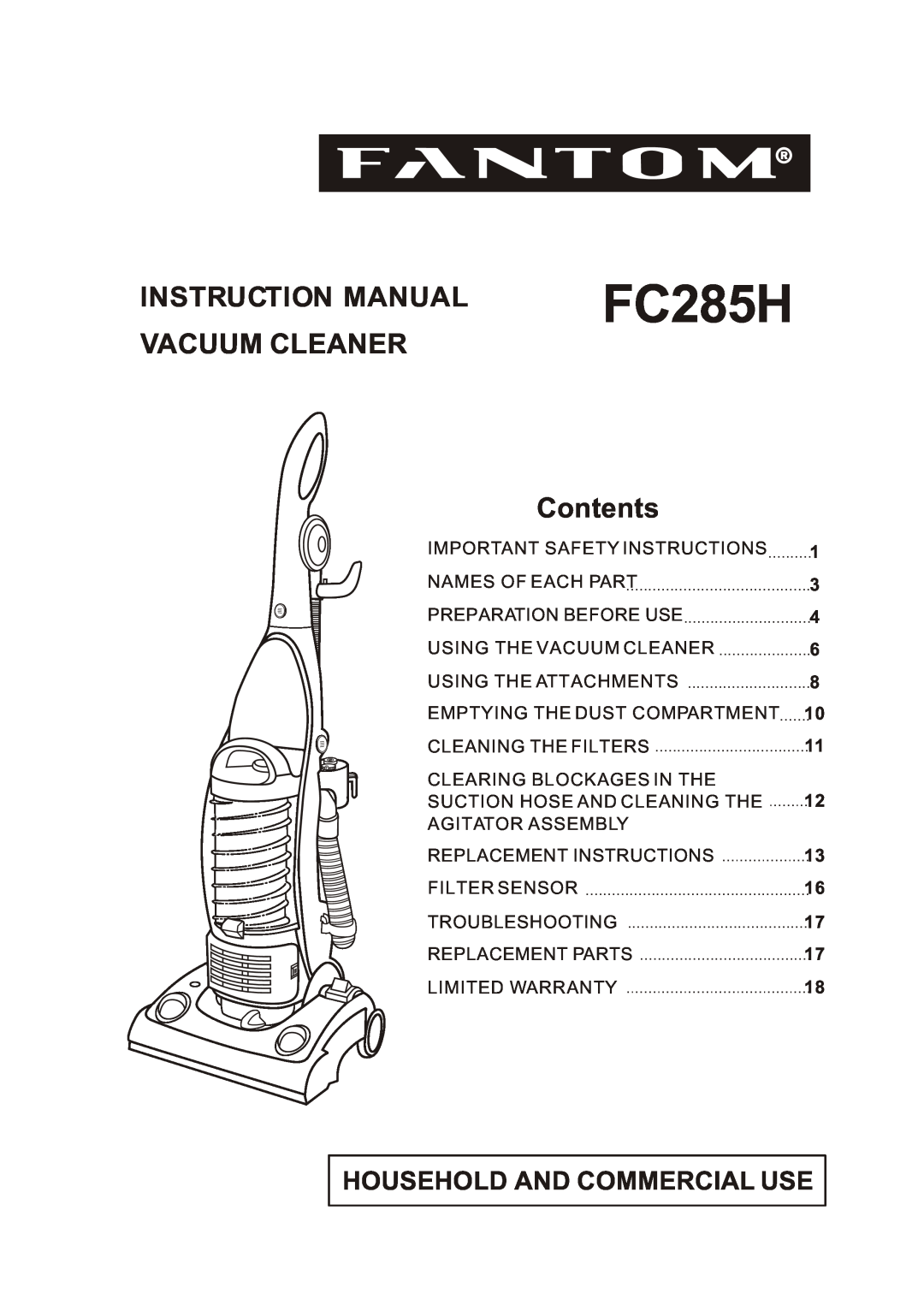 Fantom Vacuum FC285H instruction manual Vacuum Cleaner, Contents, 1 3 4 6 8 10 11 12 13 16, Household And Commercial Use 