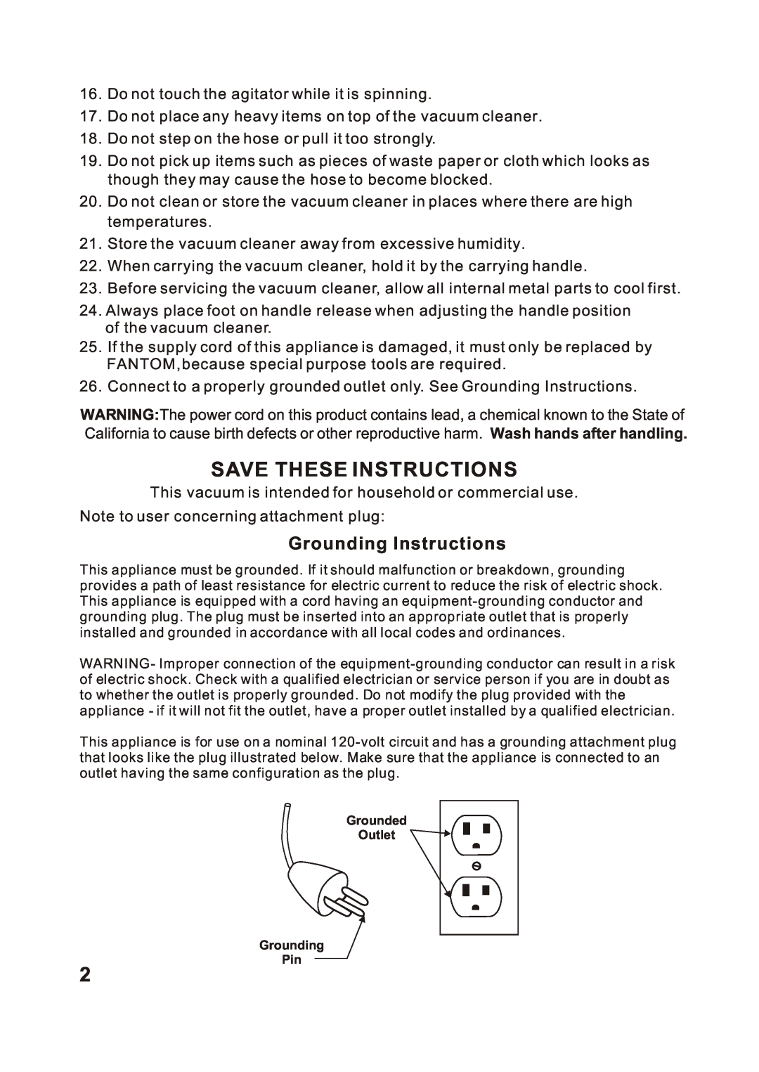 Fantom Vacuum FC285H Save These Instructions, Grounding Instructions, Do not touch the agitator while it is spinning 
