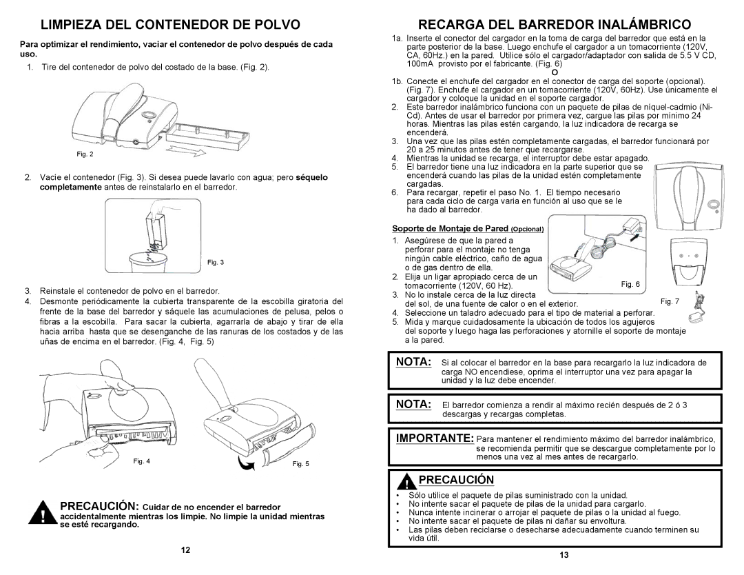 Fantom Vacuum FM1705K owner manual Limpieza DEL Contenedor DE Polvo, Recarga DEL Barredor Inalámbrico, Precaución 