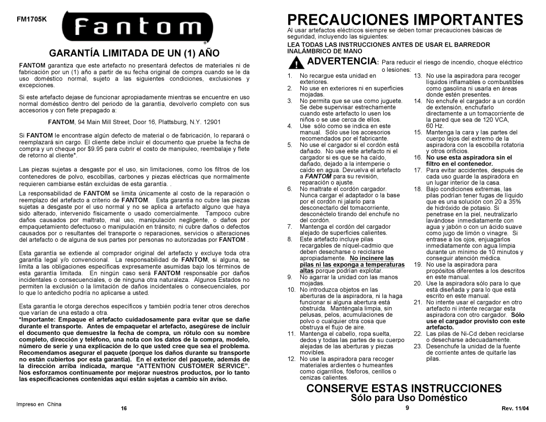 Fantom Vacuum FM1705K owner manual GARANTÍA LIMITADA DE UN 1 AÑO, Sólo para Uso Doméstico, Precauciones Importantes 