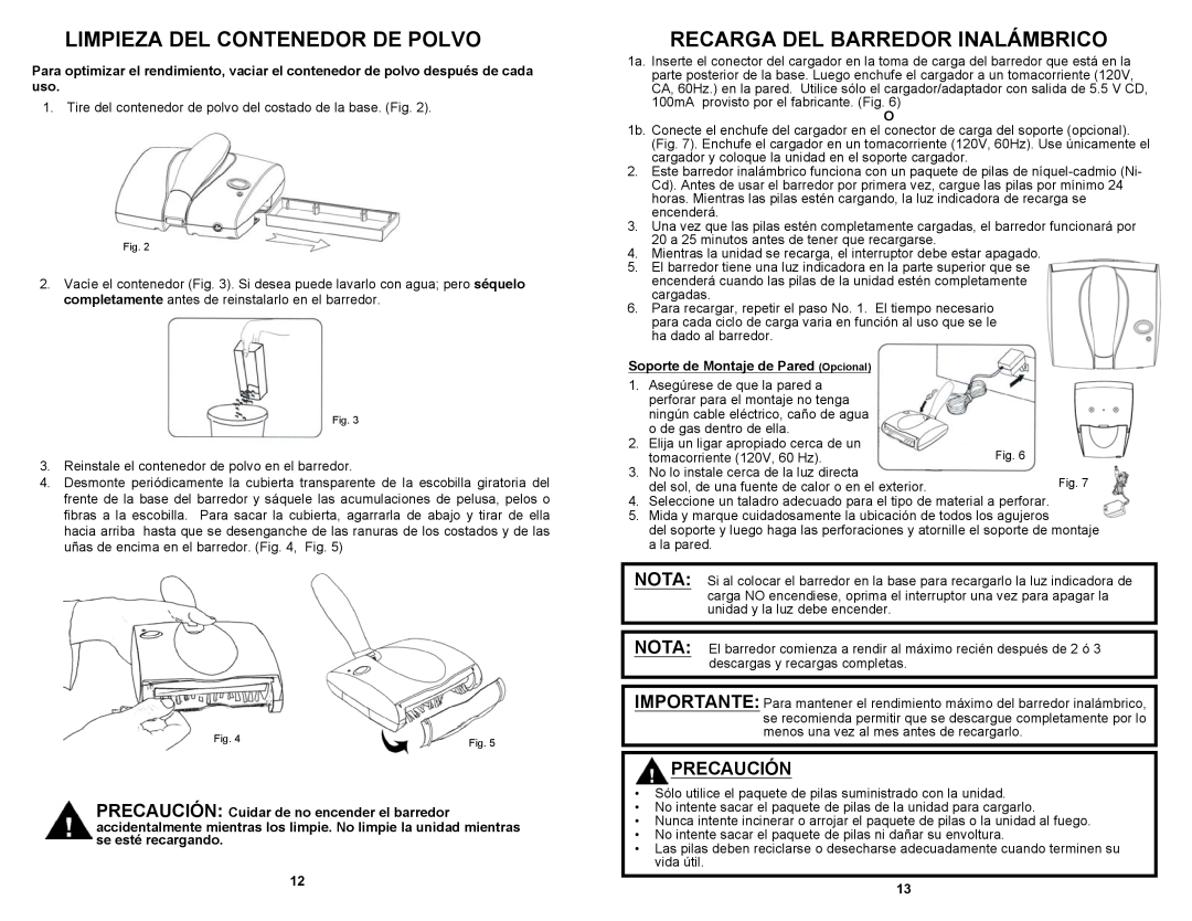 Fantom Vacuum FM1705K owner manual Limpieza Del Contenedor De Polvo, Recarga Del Barredor Inalámbrico, Precaución 