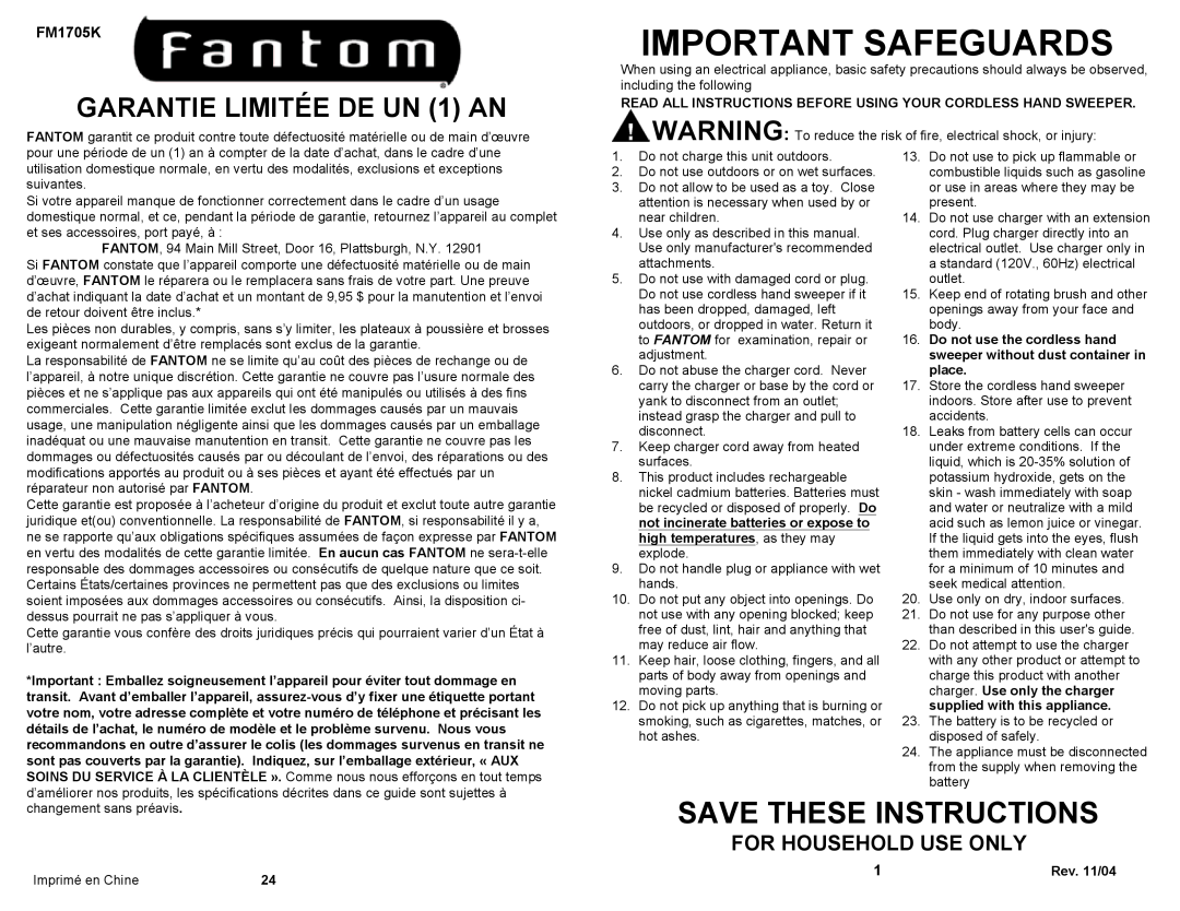 Fantom Vacuum FM1705K GARANTIE LIMITÉE DE UN 1 AN, For Household Use Only, Important Safeguards, Save These Instructions 
