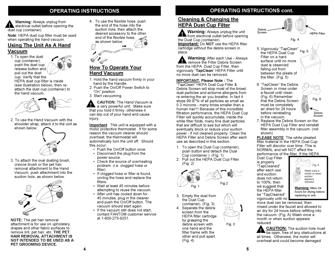 Fantom Vacuum FM405 owner manual Operating Instructions, Using The Unit As a Hand Vacuum 