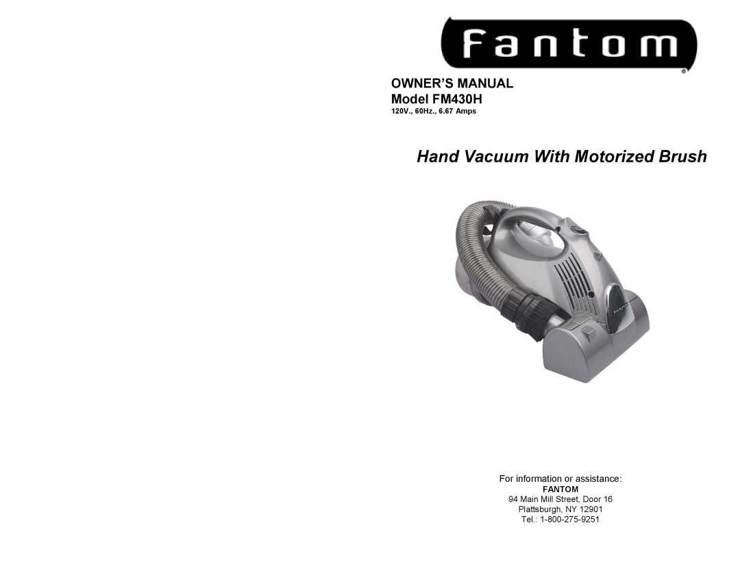 Fantom Vacuum FM430H owner manual Hand Vacuum With Motorized Brush, Fantom 