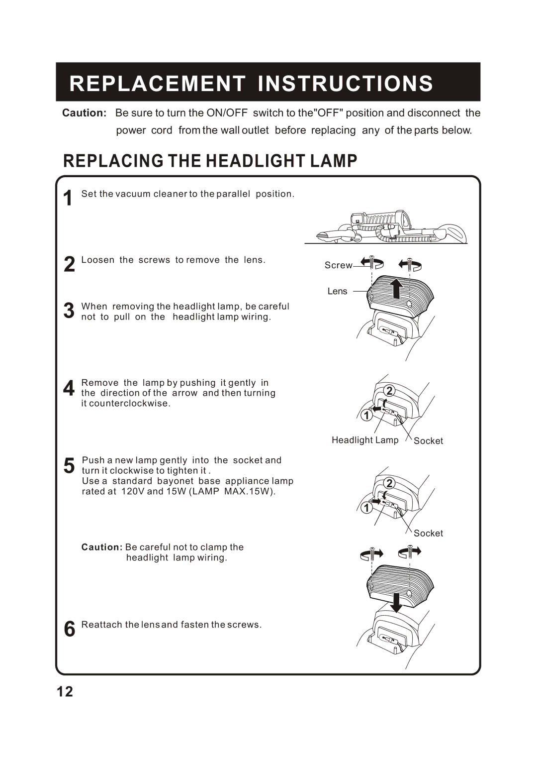 Fantom Vacuum FM655CS instruction manual Replacement Instructions, Replacing the Headlight Lamp 