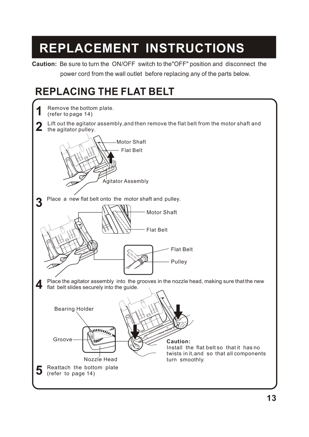 Fantom Vacuum FM655CS instruction manual Replacing the Flat Belt 