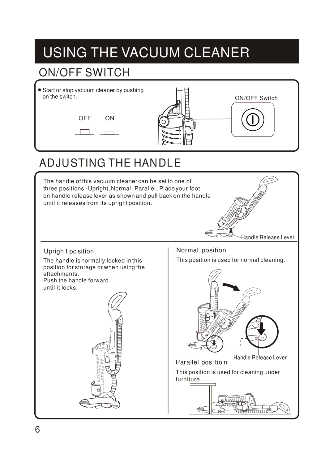 Fantom Vacuum FM655CS instruction manual Using the Vacuum Cleaner, ON/OFF Switch, Adjusting the Handle 