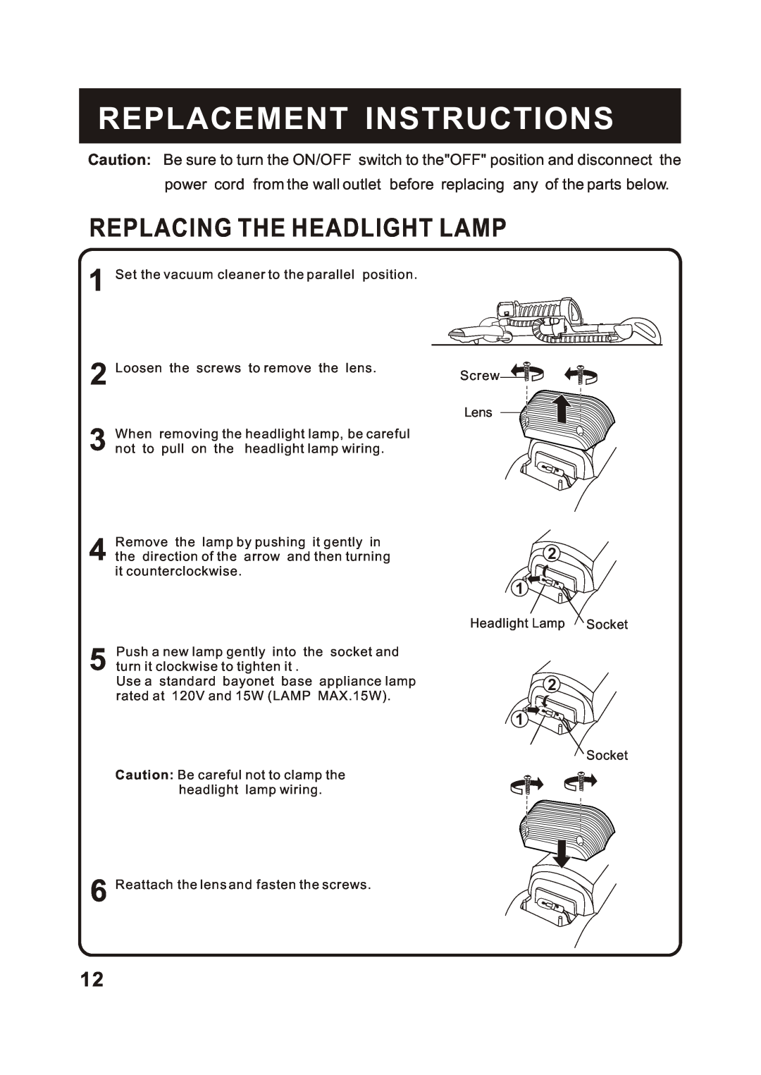 Fantom Vacuum FM655CS instruction manual Replacement Instructions, Replacing The Headlight Lamp 