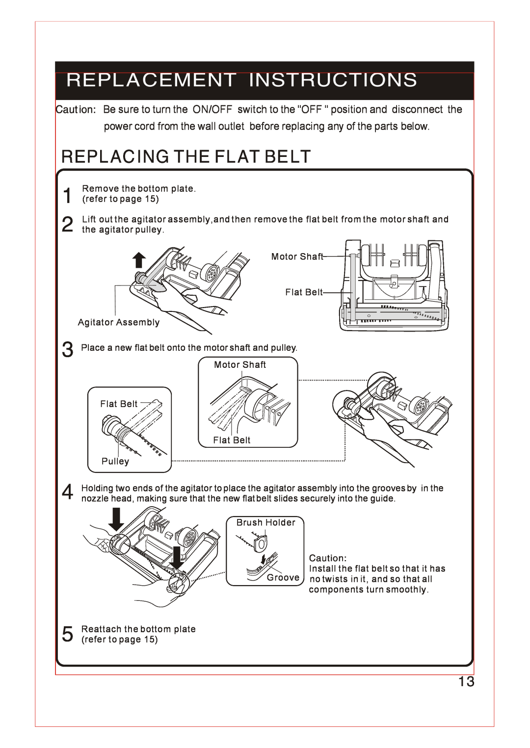Fantom Vacuum FM740 instruction manual Replacement Instructions, Replacing The Flat Belt 
