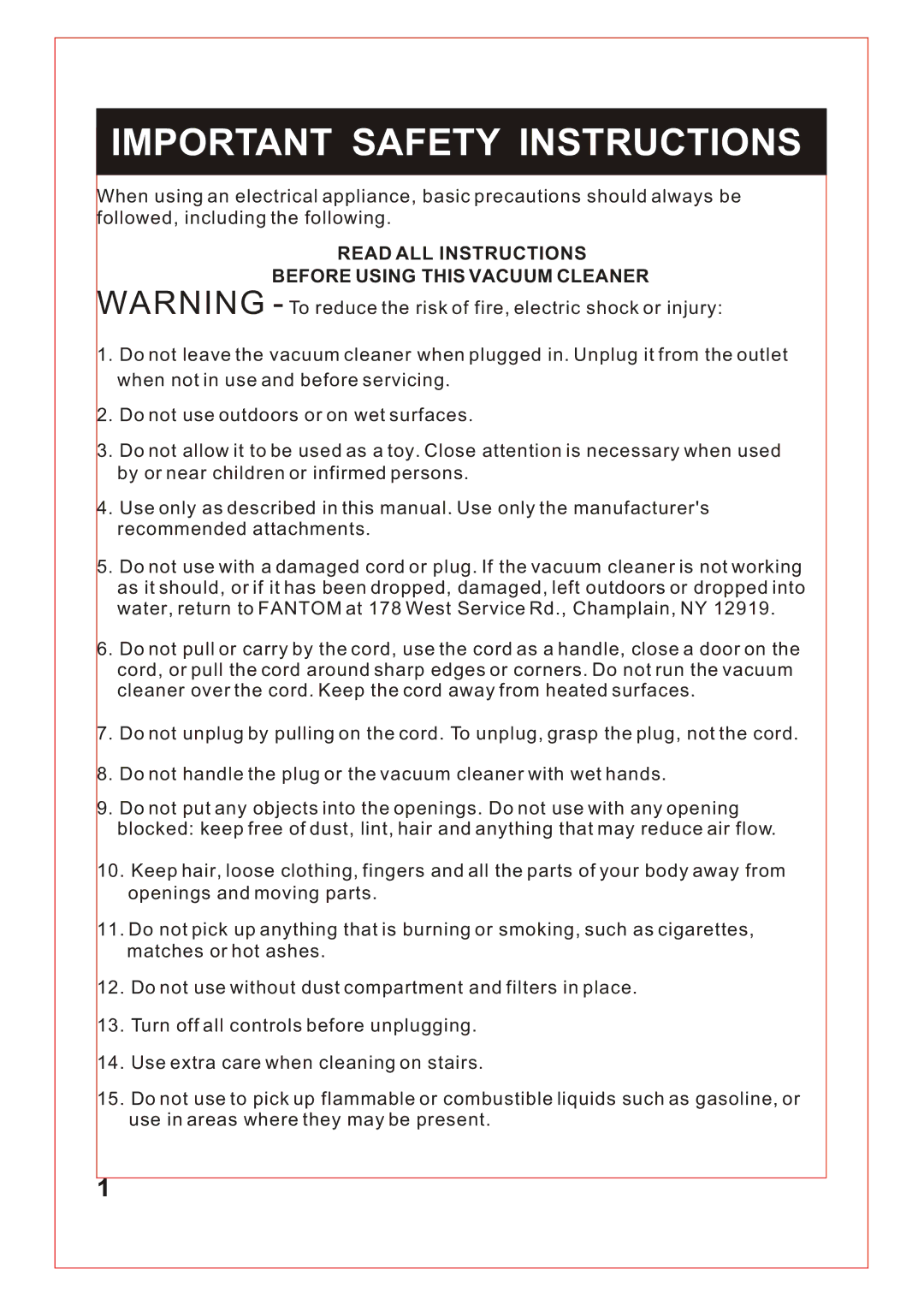 Fantom Vacuum FM741 Important Safety Instructions, Read ALL Instructions Before Using this Vacuum Cleaner 