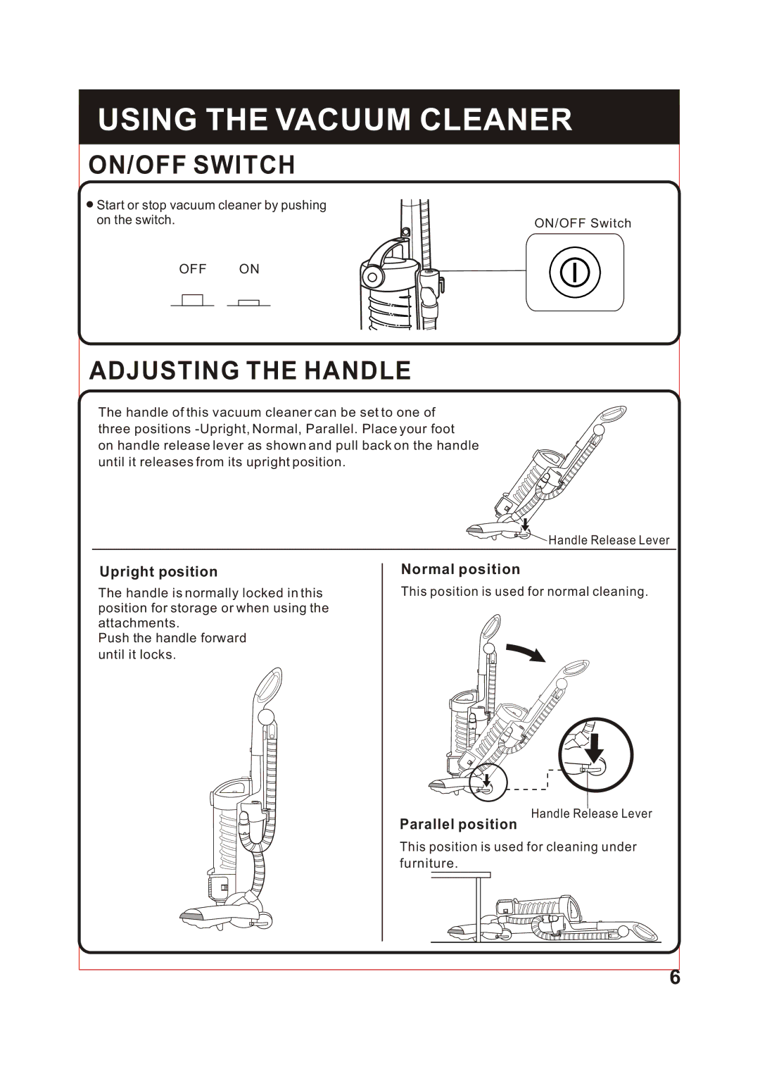 Fantom Vacuum FM741 instruction manual Using the Vacuum Cleaner, ON/OFF Switch, Adjusting the Handle 