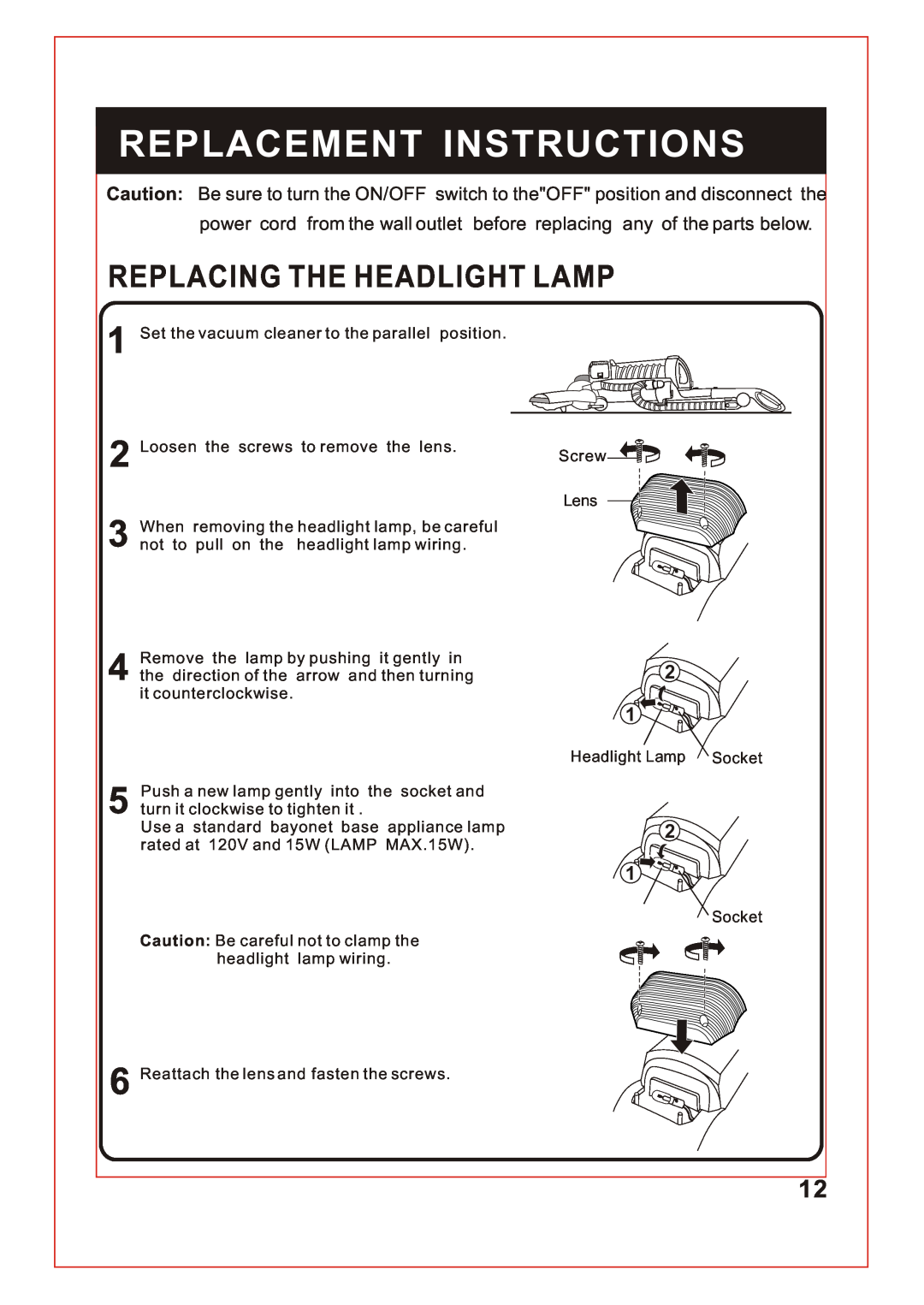 Fantom Vacuum FM741 instruction manual Replacement Instructions, Replacing The Headlight Lamp 