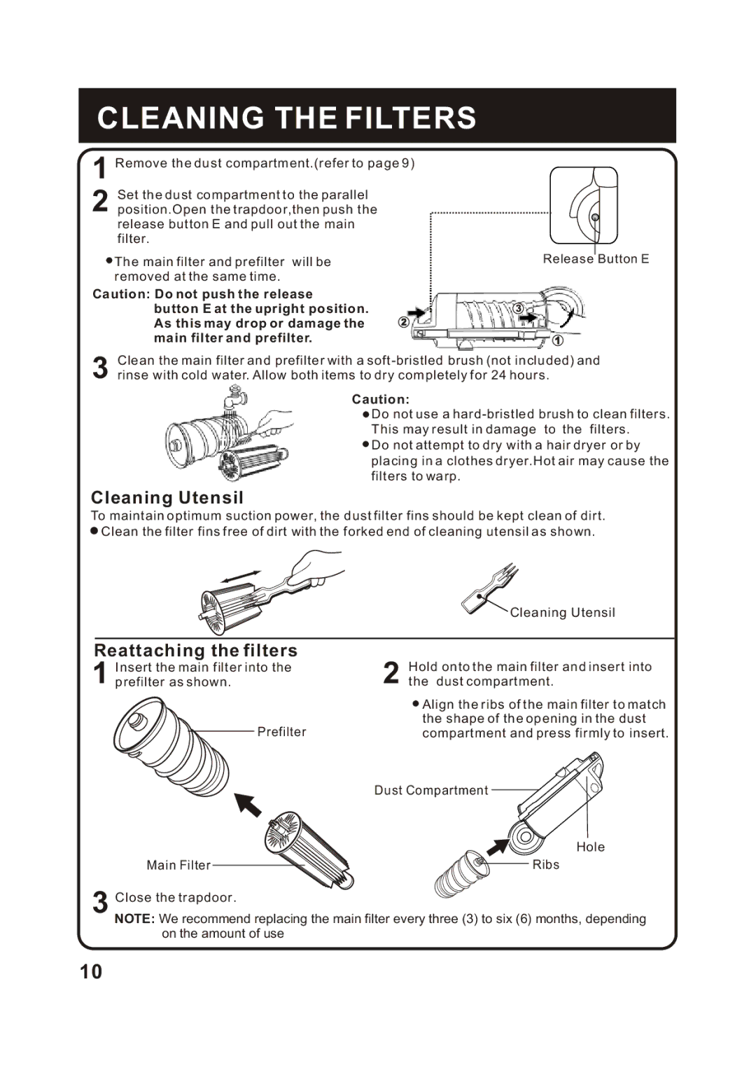 Fantom Vacuum FM741B instruction manual Cleaning the Filters, Cleaning Utensil 