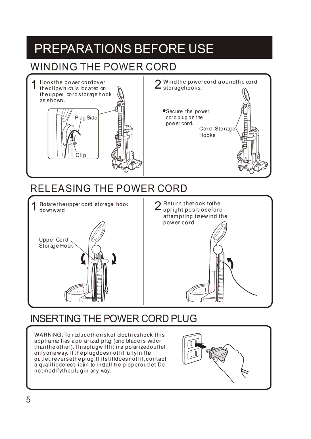 Fantom Vacuum FM741B instruction manual Winding the Power Cord, Releasing the Power Cord, Inserting the Power Cord Plug 