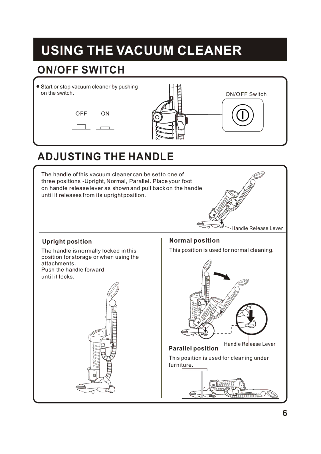 Fantom Vacuum FM741B instruction manual Using the Vacuum Cleaner, ON/OFF Switch, Adjusting the Handle 