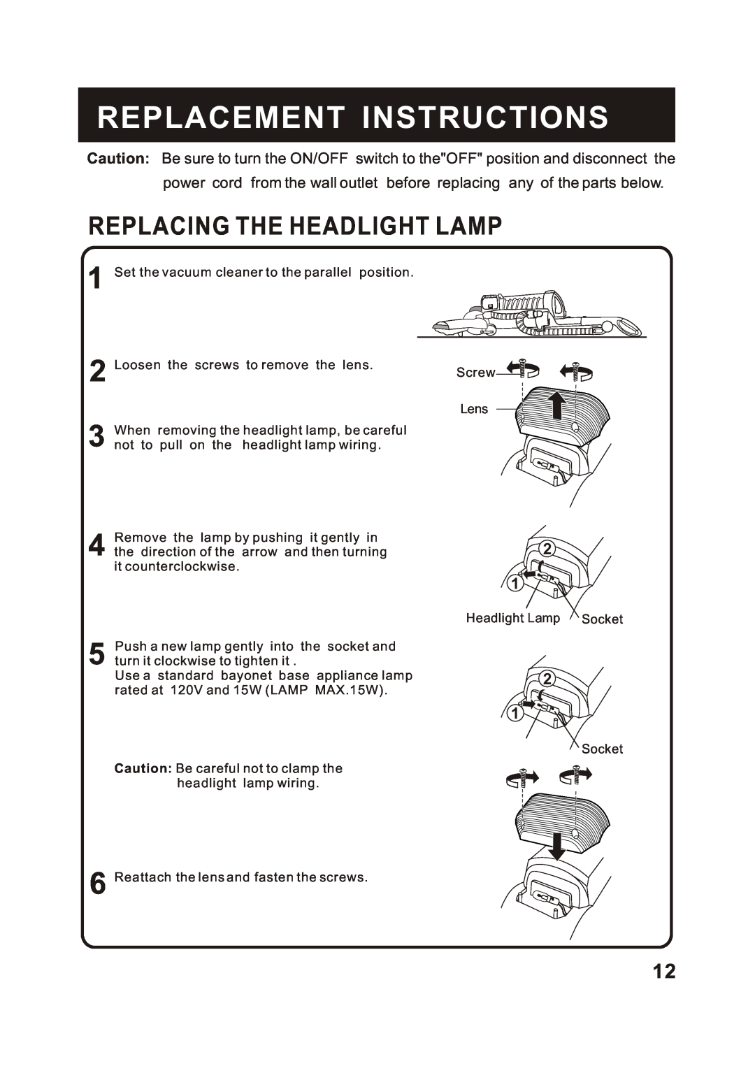 Fantom Vacuum FM741B instruction manual Replacement Instructions, Replacing The Headlight Lamp 