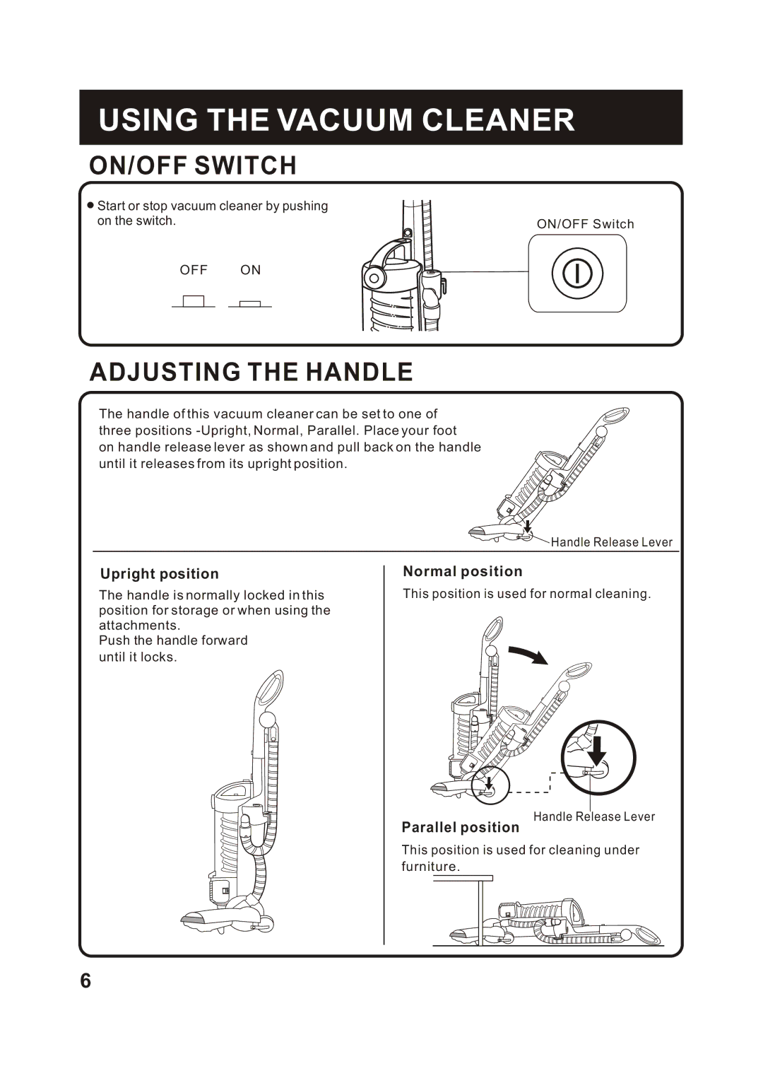 Fantom Vacuum FM741C instruction manual Using the Vacuum Cleaner, ON/OFF Switch, Adjusting the Handle 