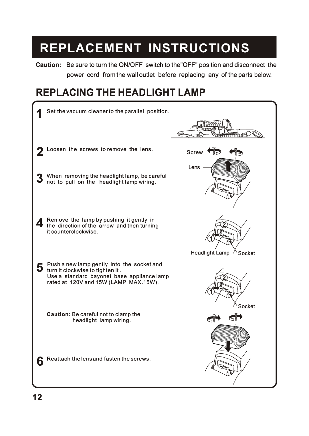 Fantom Vacuum FM741C instruction manual Replacement Instructions, Replacing The Headlight Lamp 