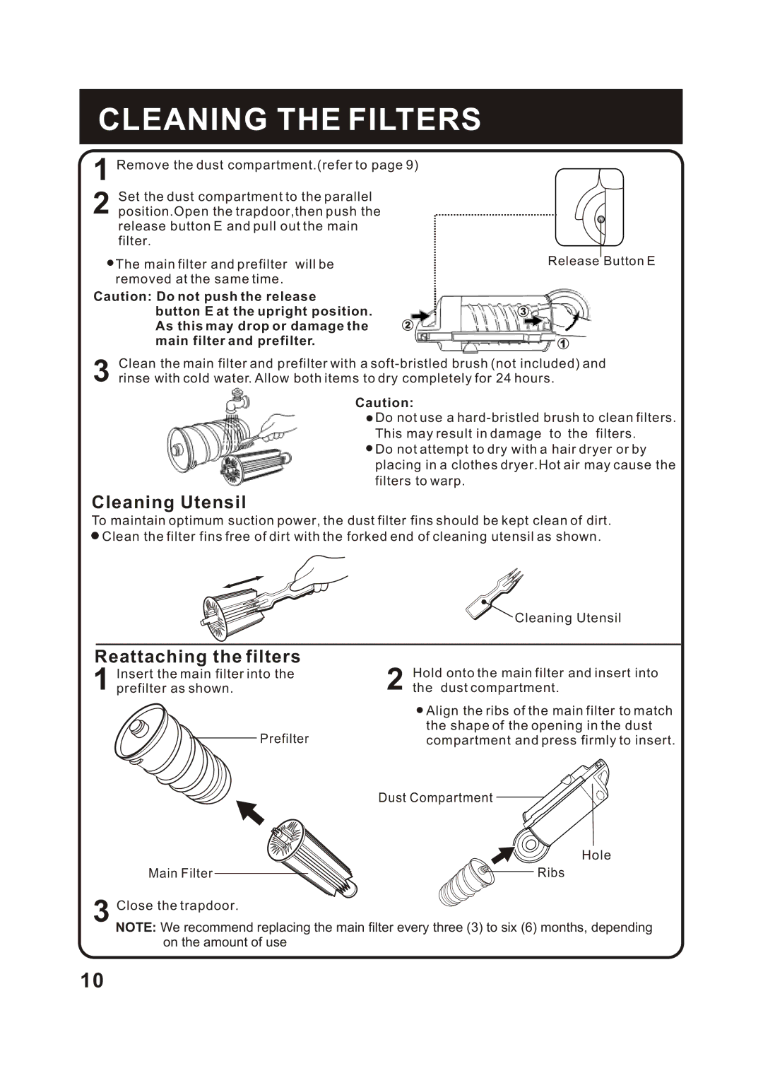 Fantom Vacuum FM741HR instruction manual Cleaning the Filters, Cleaning Utensil 