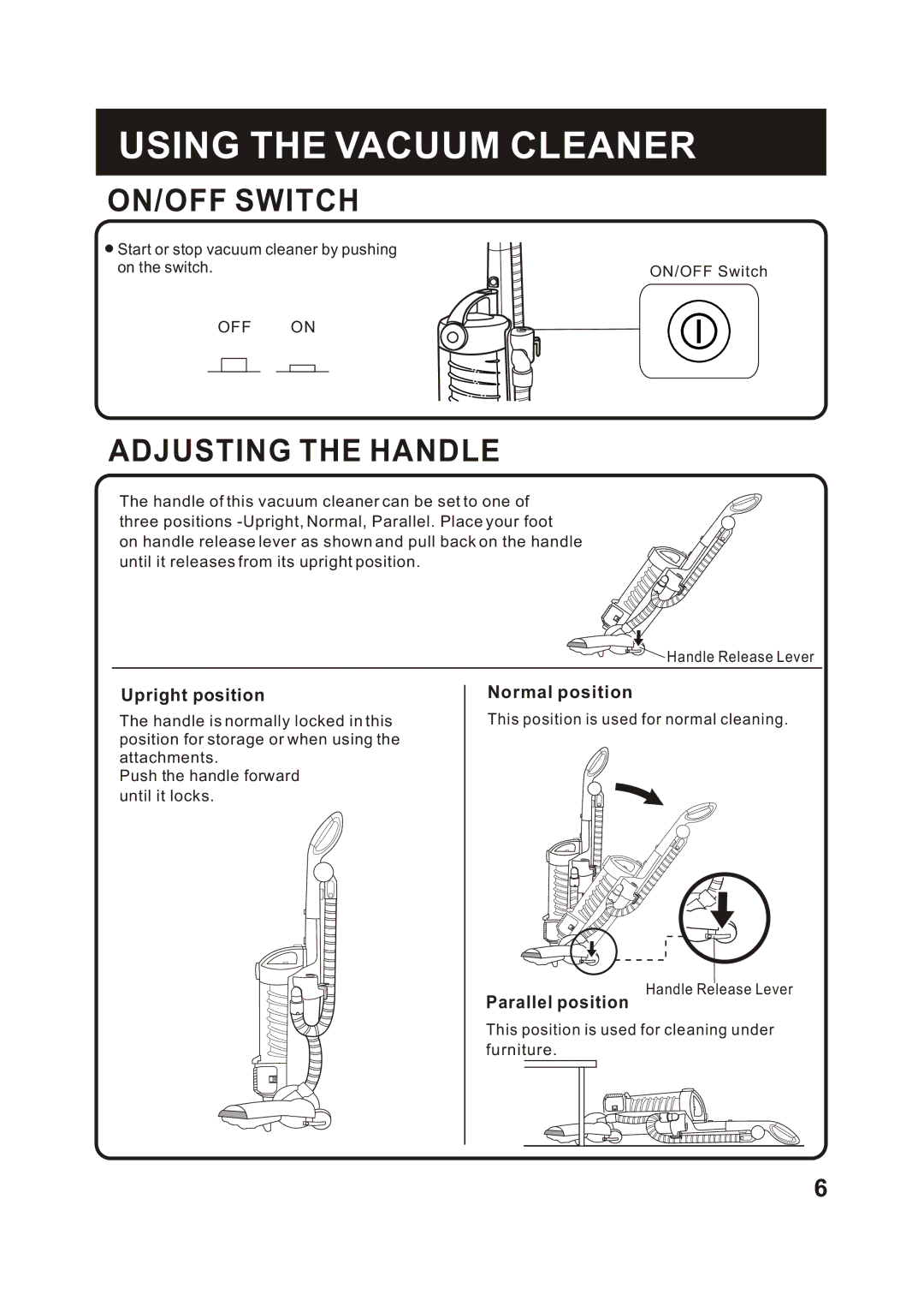 Fantom Vacuum FM741HR instruction manual Using the Vacuum Cleaner, ON/OFF Switch, Adjusting the Handle 