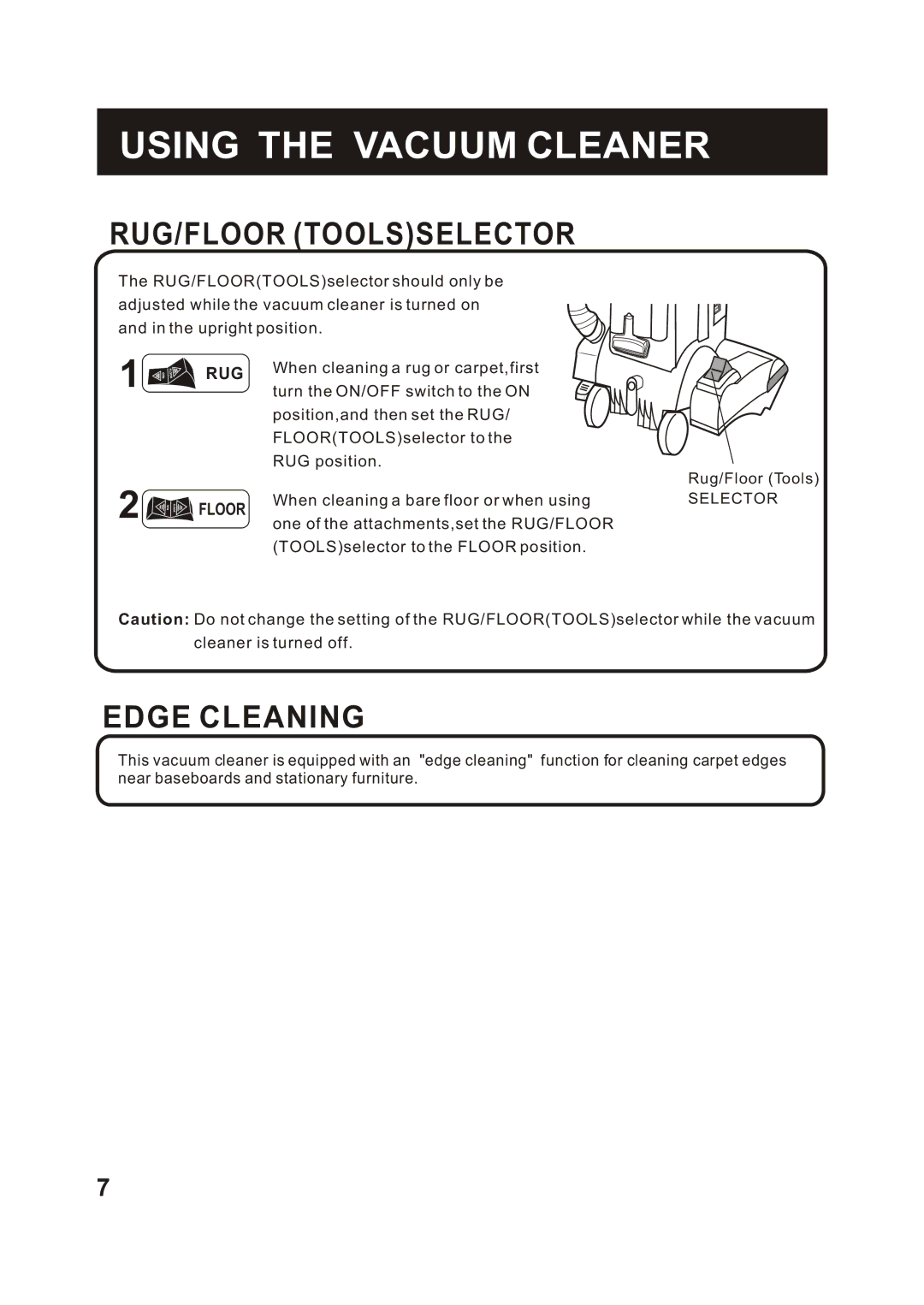 Fantom Vacuum FM741HR instruction manual RUG/FLOOR Toolsselector, Edge Cleaning 