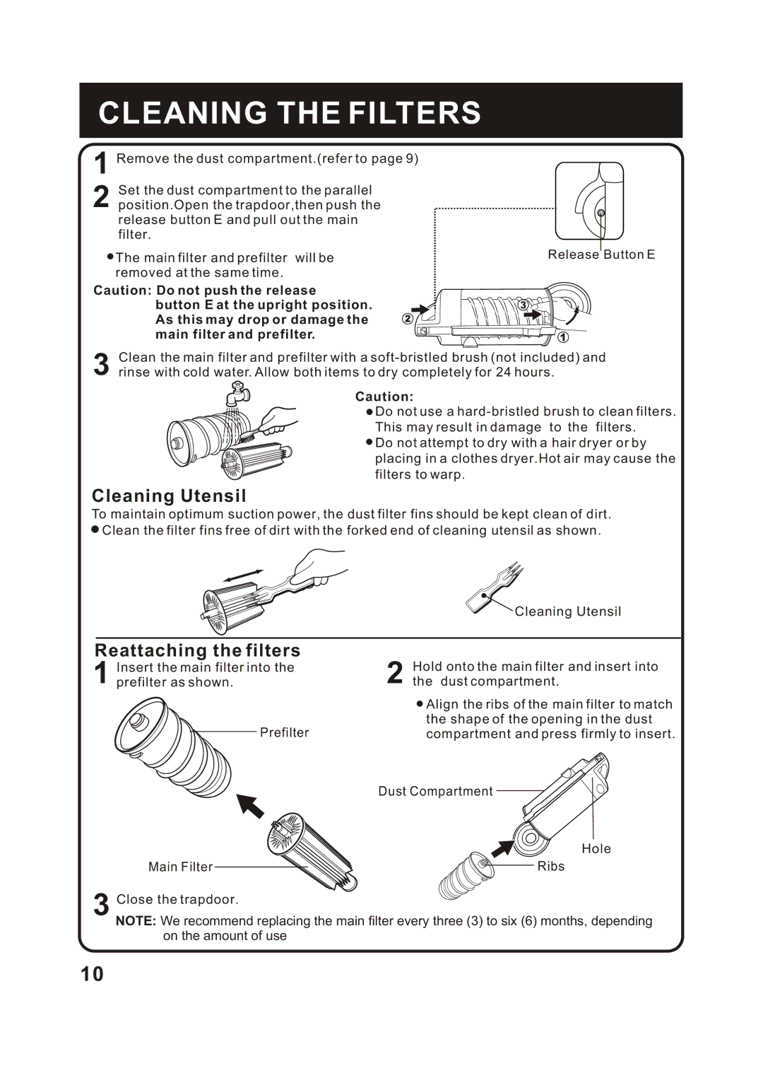 Fantom Vacuum FM742CS instruction manual Cleaning the Filters, Cleaning Utensil 