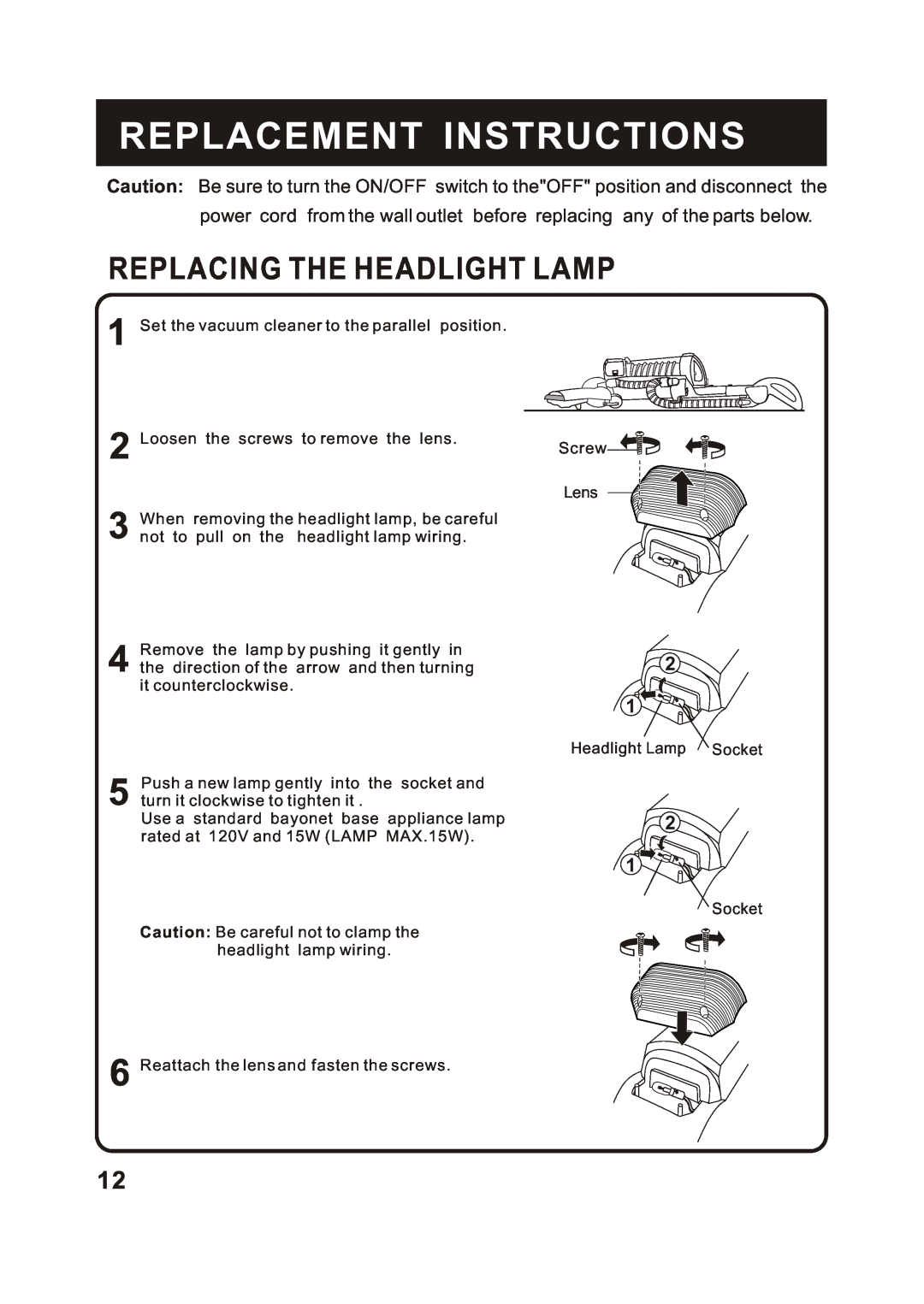 Fantom Vacuum FM742CS instruction manual Replacement Instructions, Replacing The Headlight Lamp 
