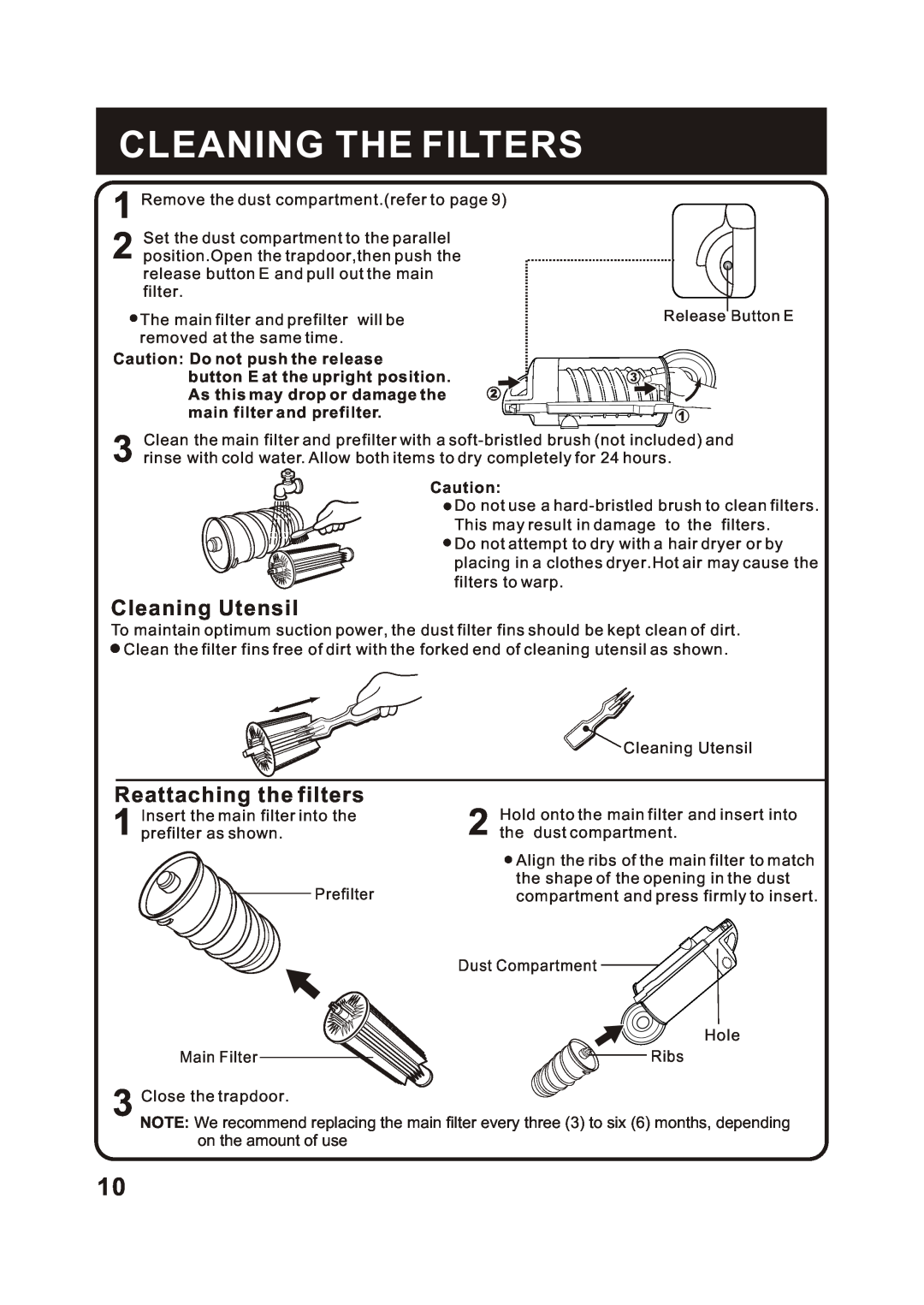Fantom Vacuum FM742H instruction manual Cleaning The Filters, Cleaning Utensil, Reattaching the filters 