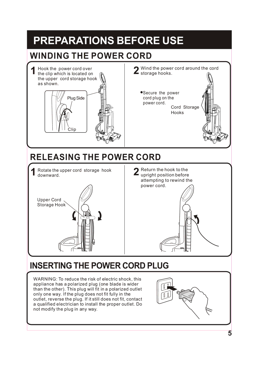 Fantom Vacuum FM743 instruction manual Winding the Power Cord, Releasing the Power Cord, Inserting the Power Cord Plug 