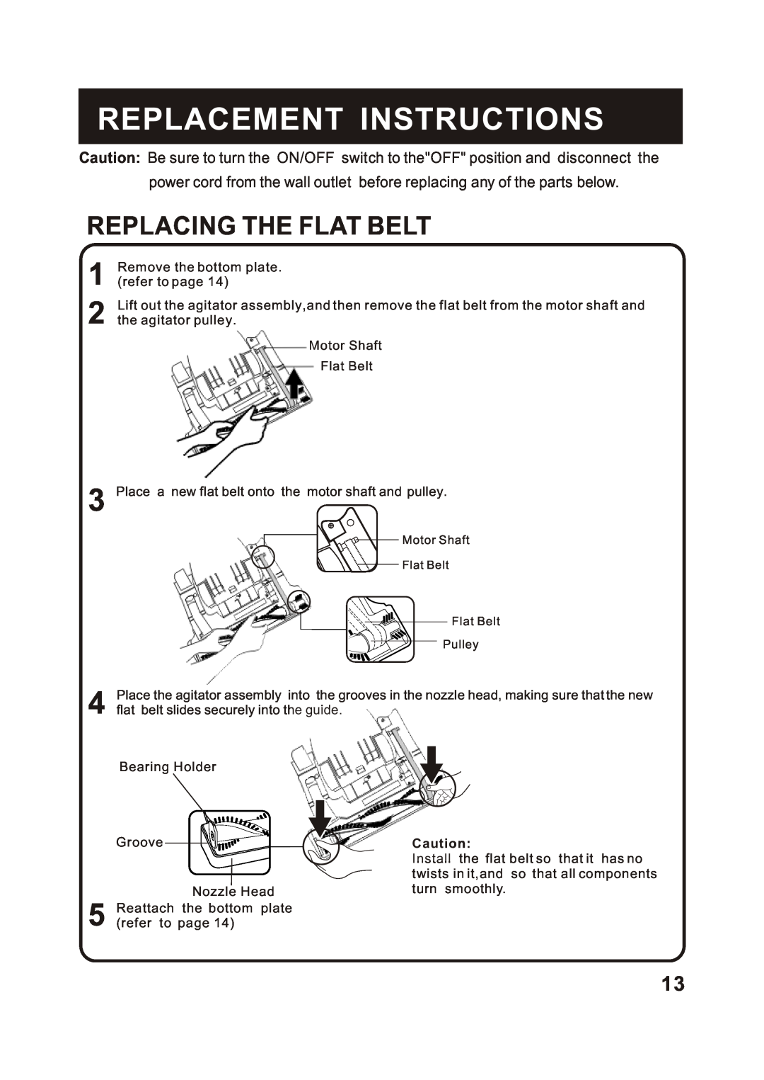 Fantom Vacuum FM743 instruction manual Replacing The Flat Belt, Replacement Instructions 