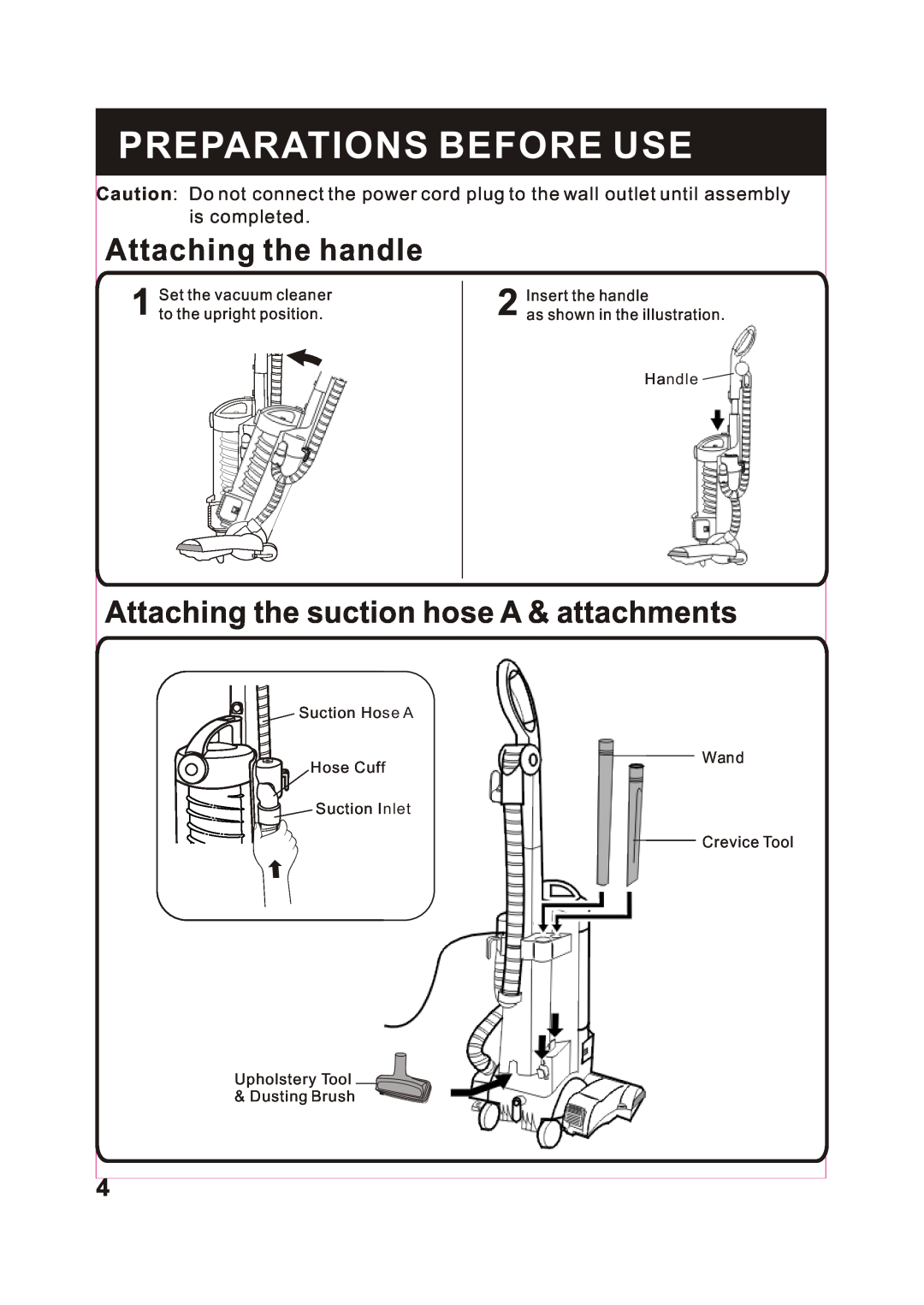 Fantom Vacuum FM743 Preparations Before Use, Attaching the handle, Attaching the suction hose A & attachments 