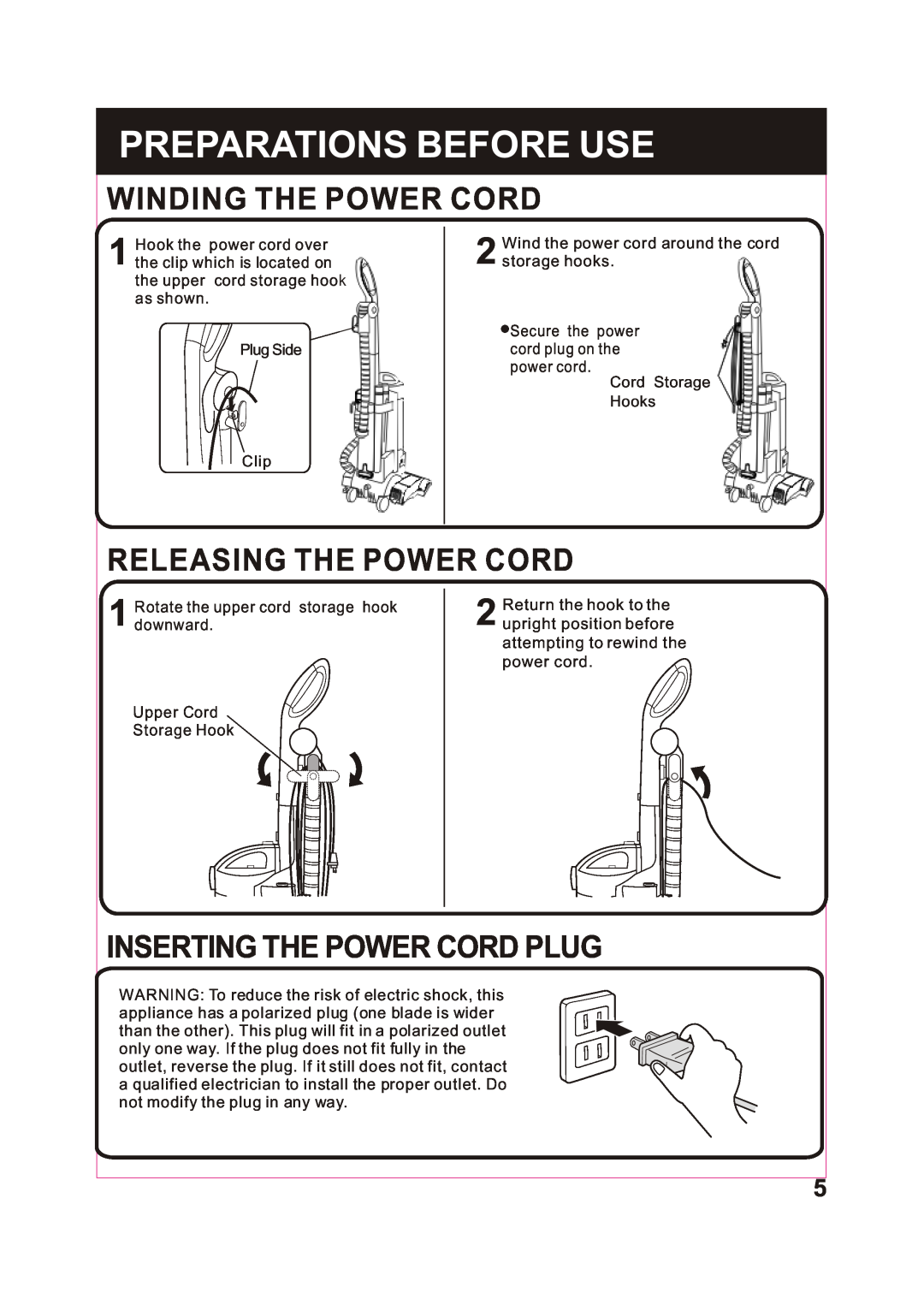 Fantom Vacuum FM743H instruction manual Winding The Power Cord, Releasing The Power Cord, Inserting The Power Cord Plug 