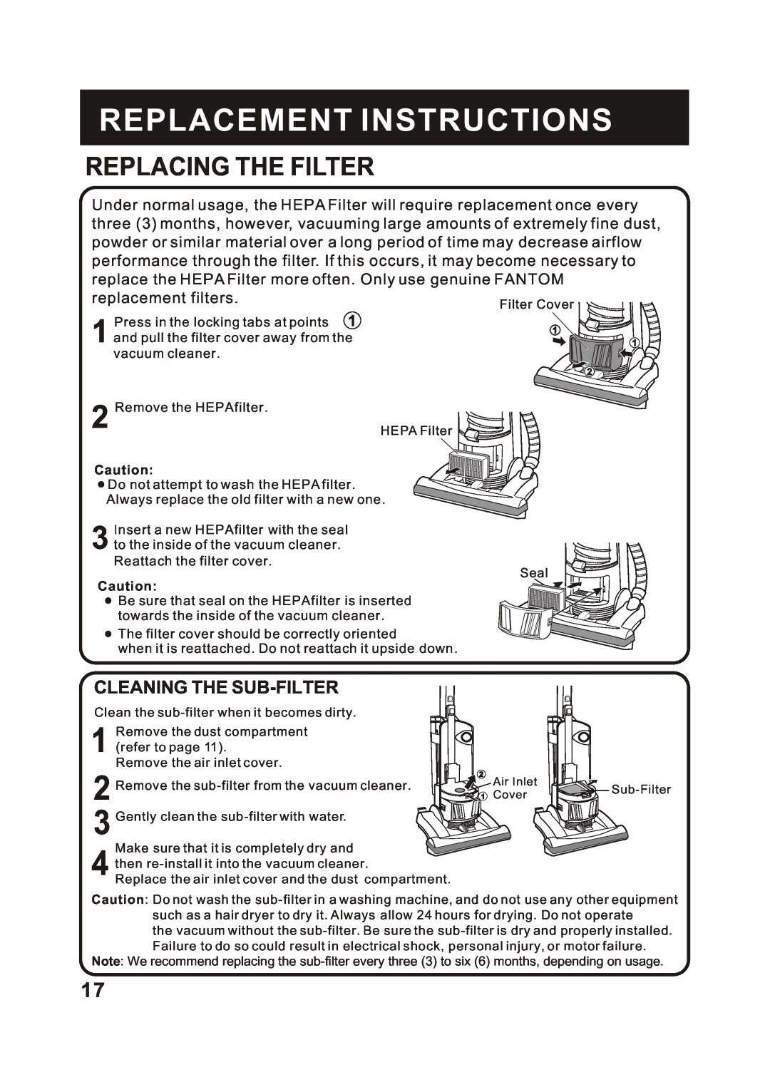 Fantom Vacuum FM744H instruction manual Replacing The Filter, Cleaning The Sub-Filter, Replacement Instructions 