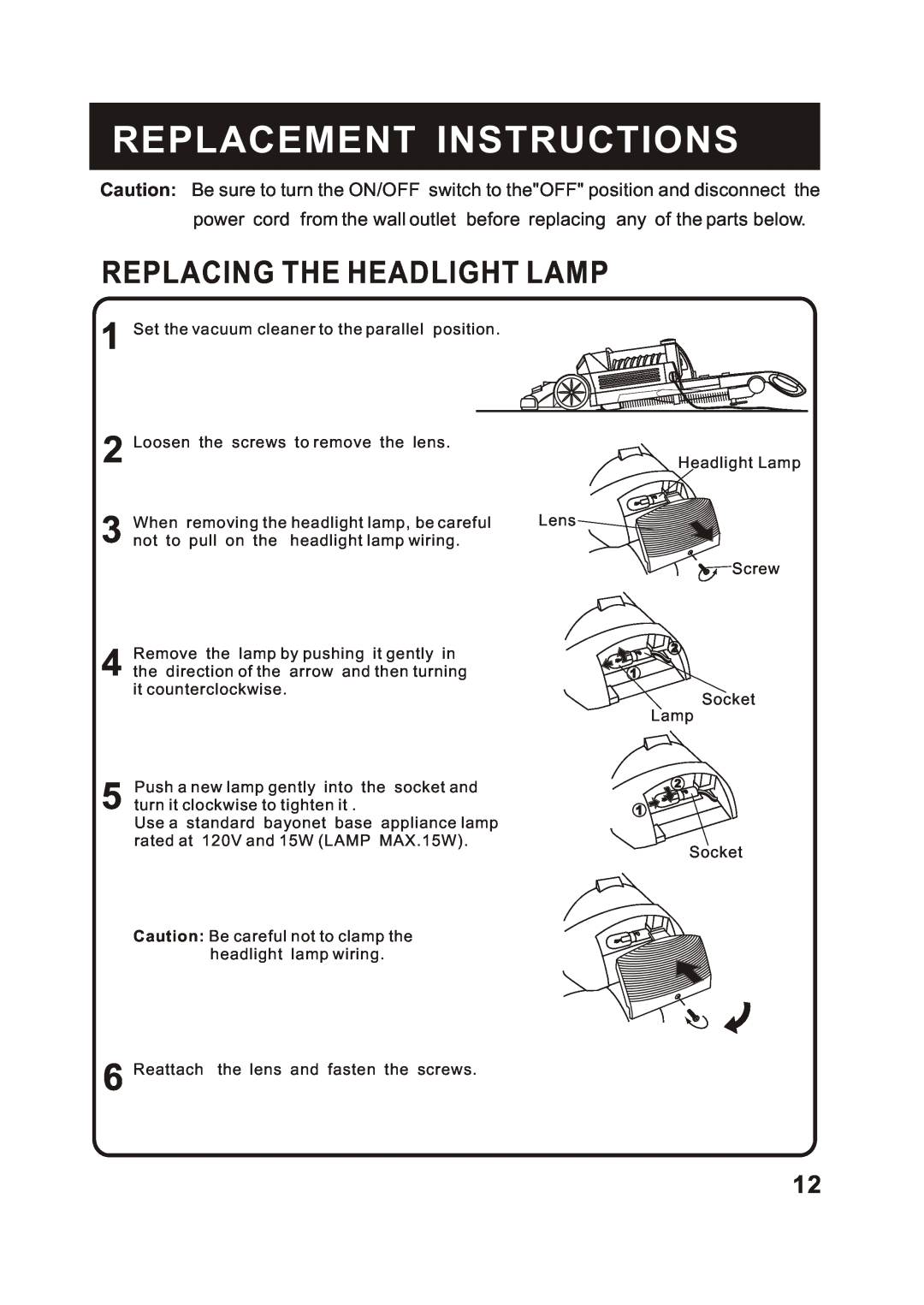 Fantom Vacuum FM760 instruction manual Replacement Instructions, Replacing The Headlight Lamp 