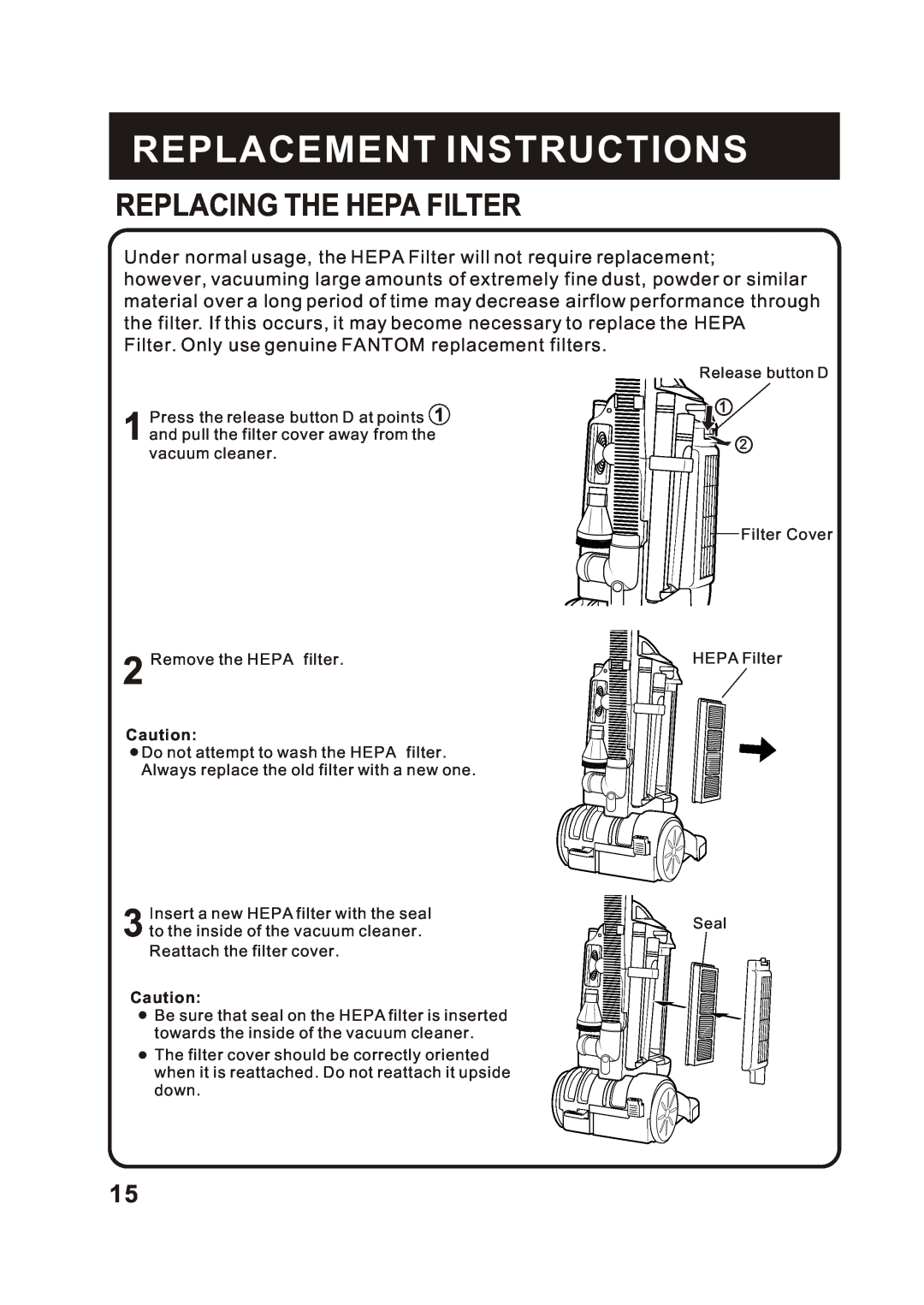 Fantom Vacuum FM760 instruction manual Replacing The Hepa Filter, Replacement Instructions 
