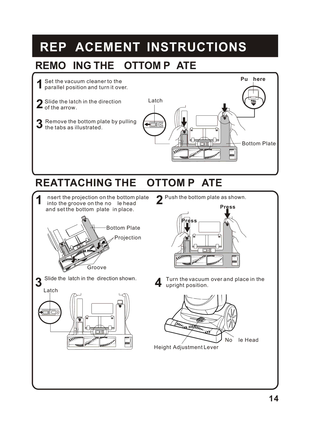 Fantom Vacuum FM760K instruction manual Removing the Bottom Plate, Reattaching the Bottom Plate 