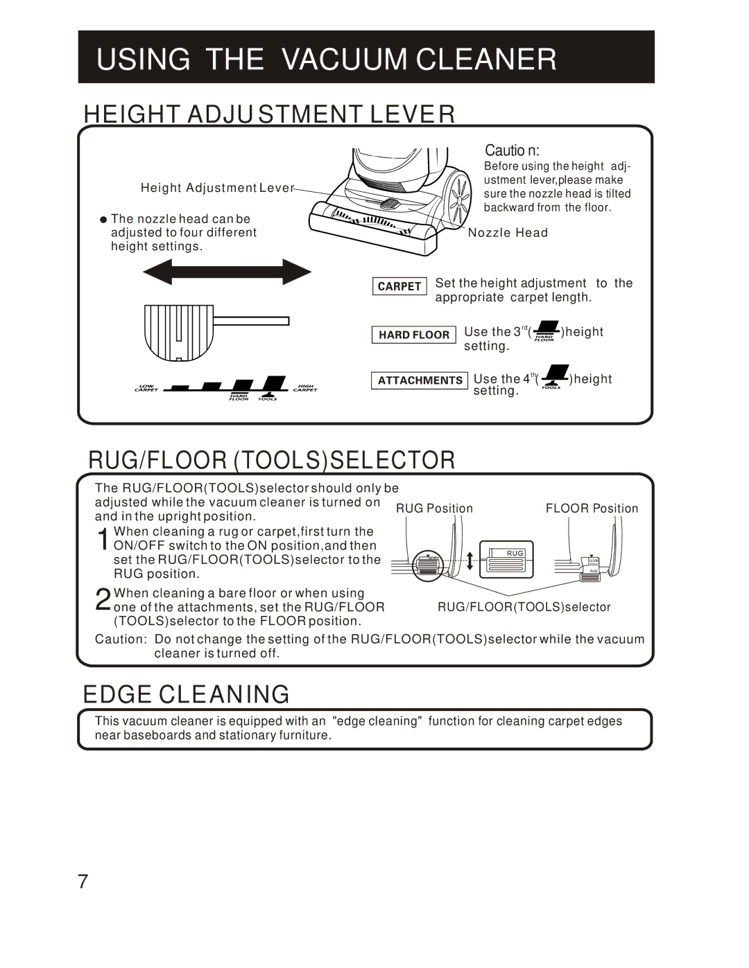 Fantom Vacuum FM760K instruction manual Using the Vacuum Cleaner 