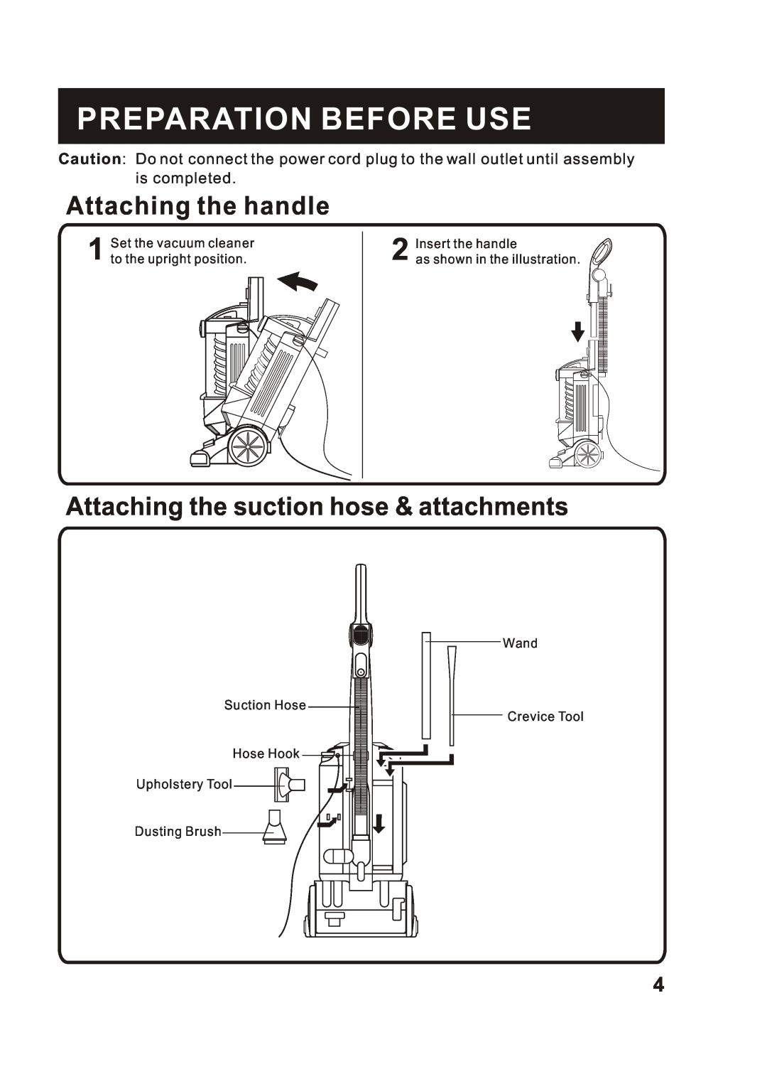 Fantom Vacuum FM760K Preparation Before Use, Attaching the handle, Attaching the suction hose & attachments, is completed 