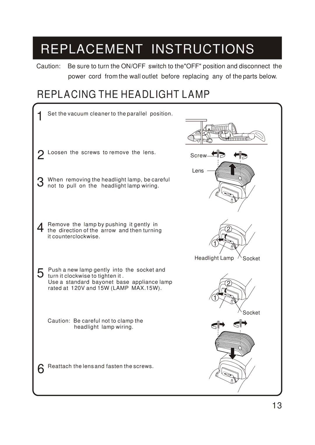 Fantom Vacuum FM766HG, FM766HP, FM766HO instruction manual Replacement Instructions, Replacing the Headlight Lamp 