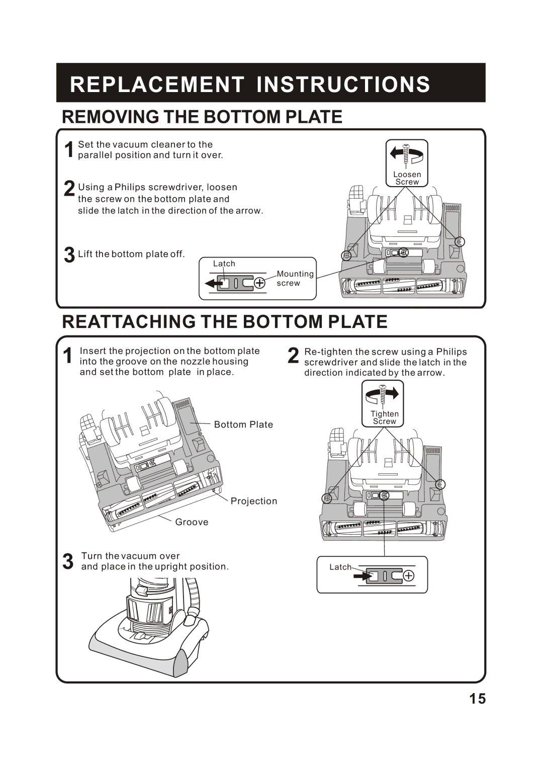 Fantom Vacuum FM766HO, FM766HP, FM766HG instruction manual Removing the Bottom Plate, Reattaching the Bottom Plate 